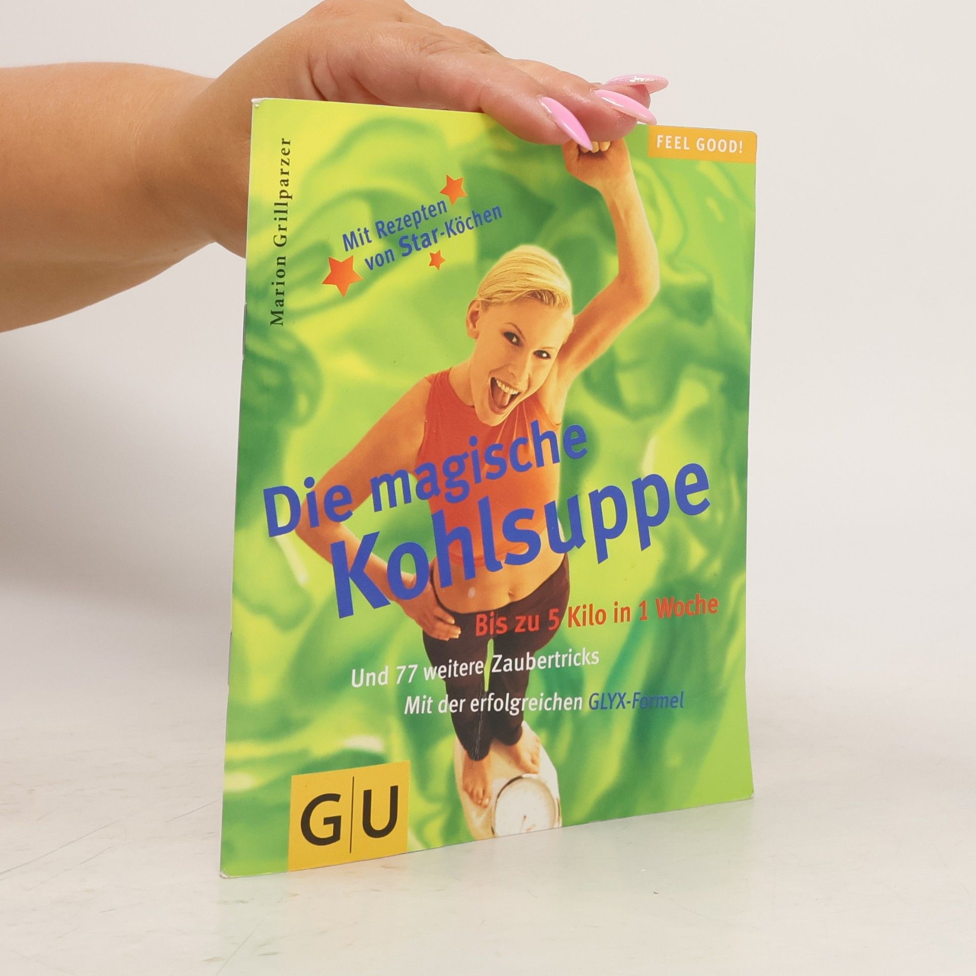 Marion Grillparzer Die magische Kohlsuppe