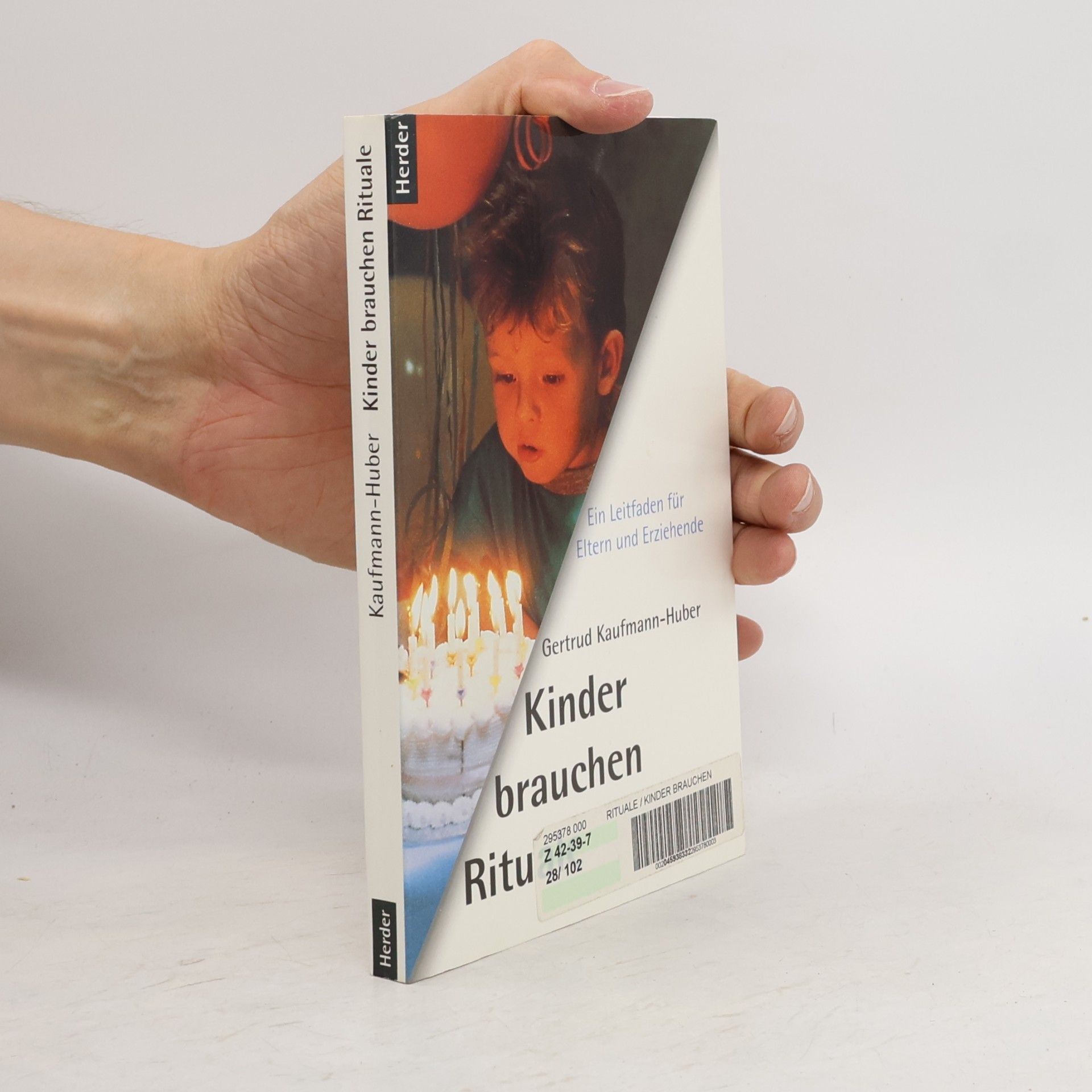 Gertrud KaufmannHuber Kinder brauchen Rituale