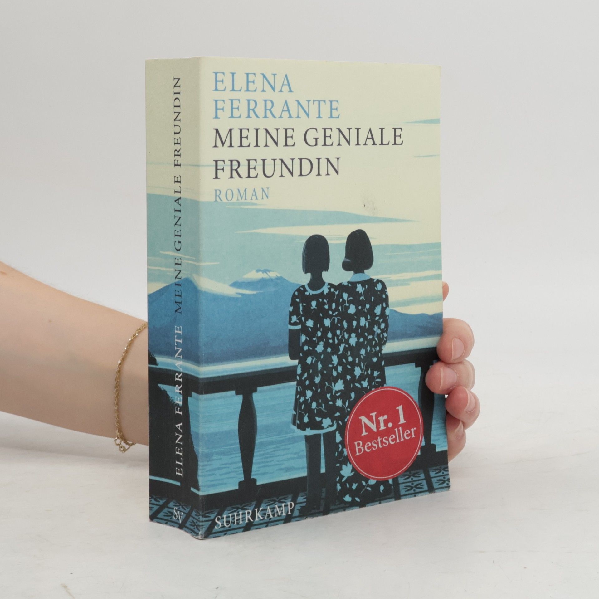 Elena Ferrante Meine geniale Freundin