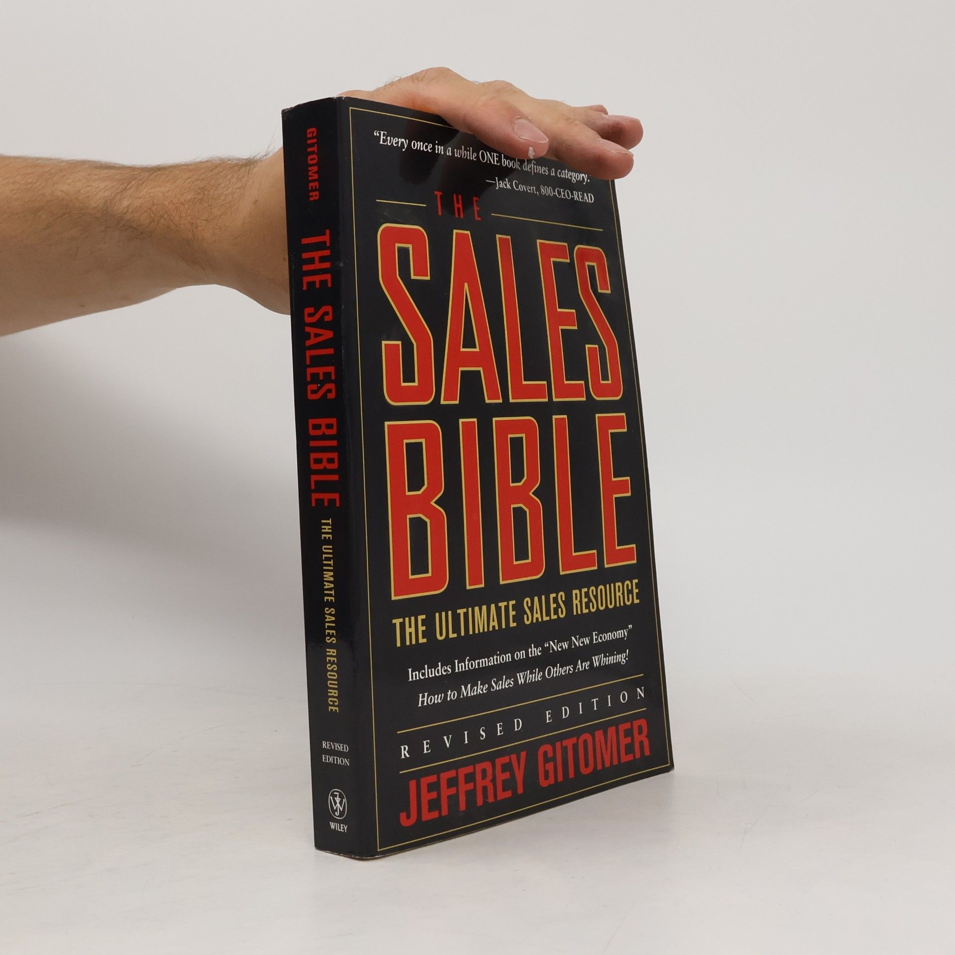 Jeffrey H. Gitomer The Sales Bible