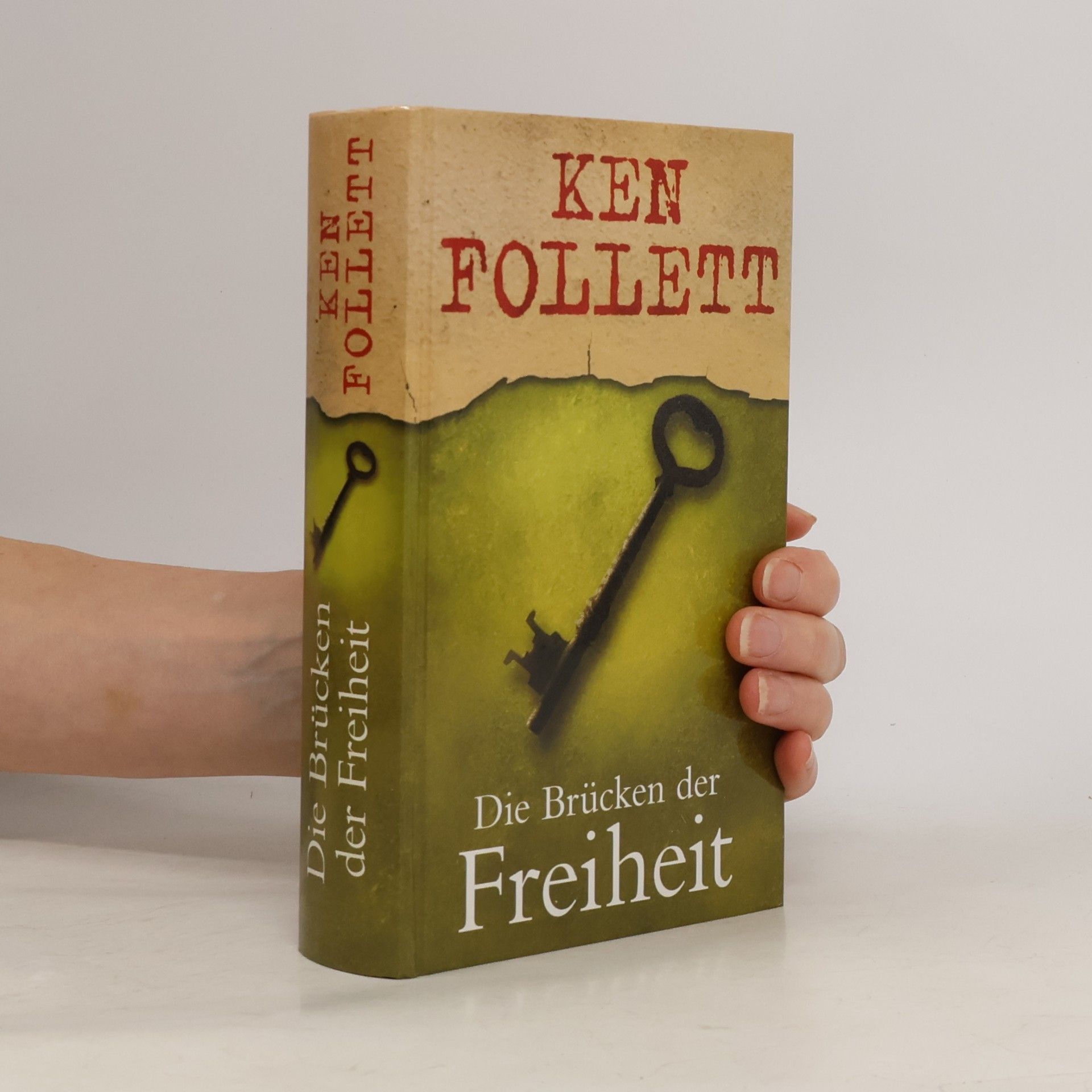 Ken Follett Die Brücken der Freiheit