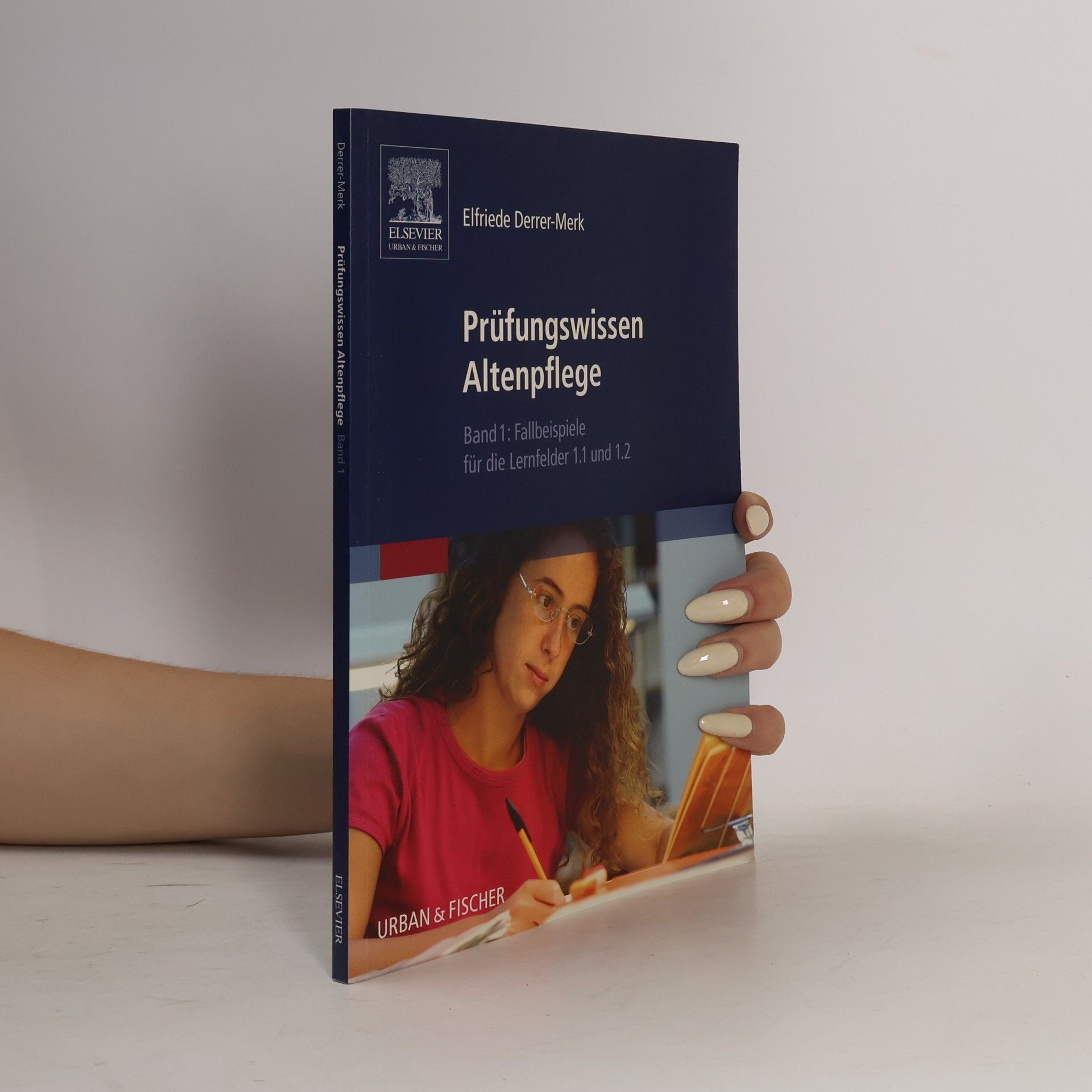 Elfriede Derrer-Merk Prüfungswissen Altenpflege 1