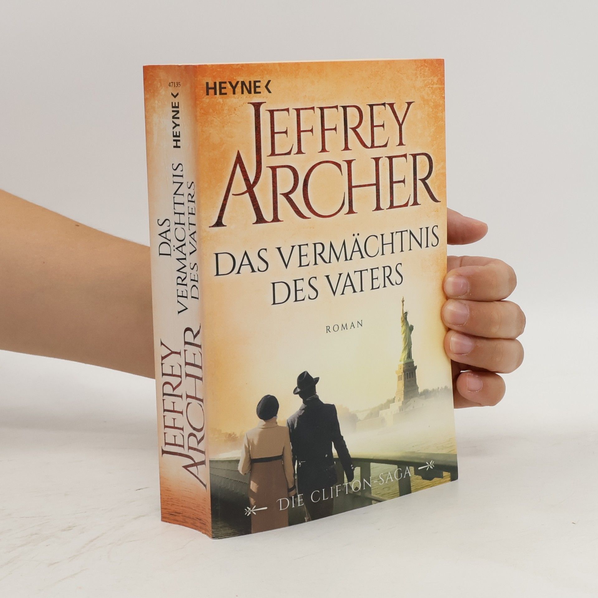 Jeffrey Archer Das Vermächtnis des Vaters