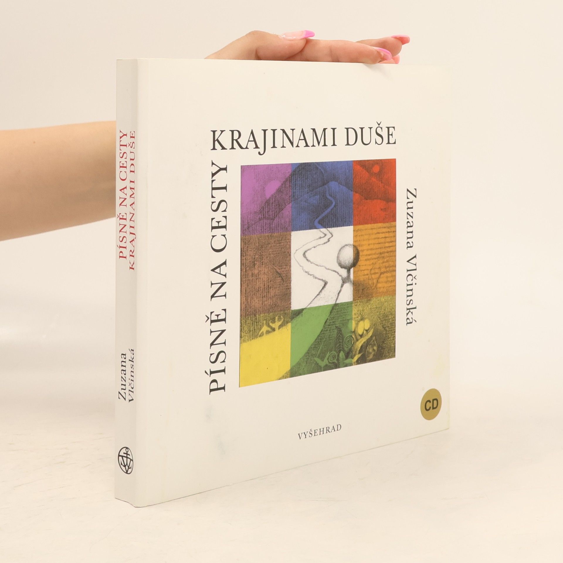 Zuzana Vlčinská Písně na cesty krajinami duše