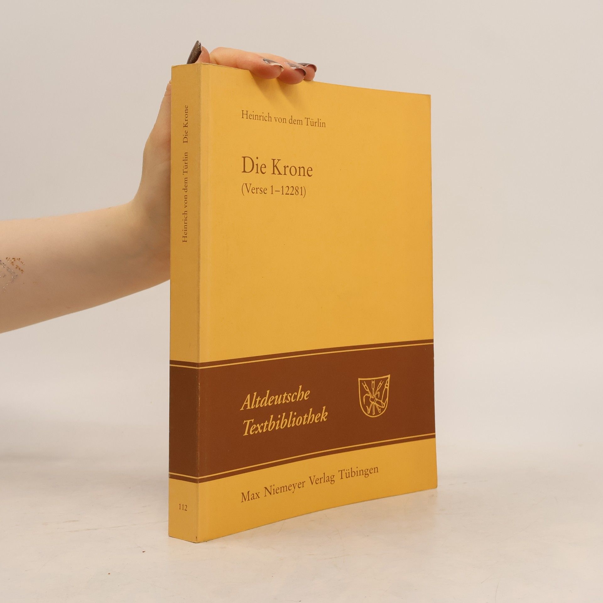 Manuela Niesner Altdeutsche Textbibliothek - 112: Die Krone (Verse 1-12281)