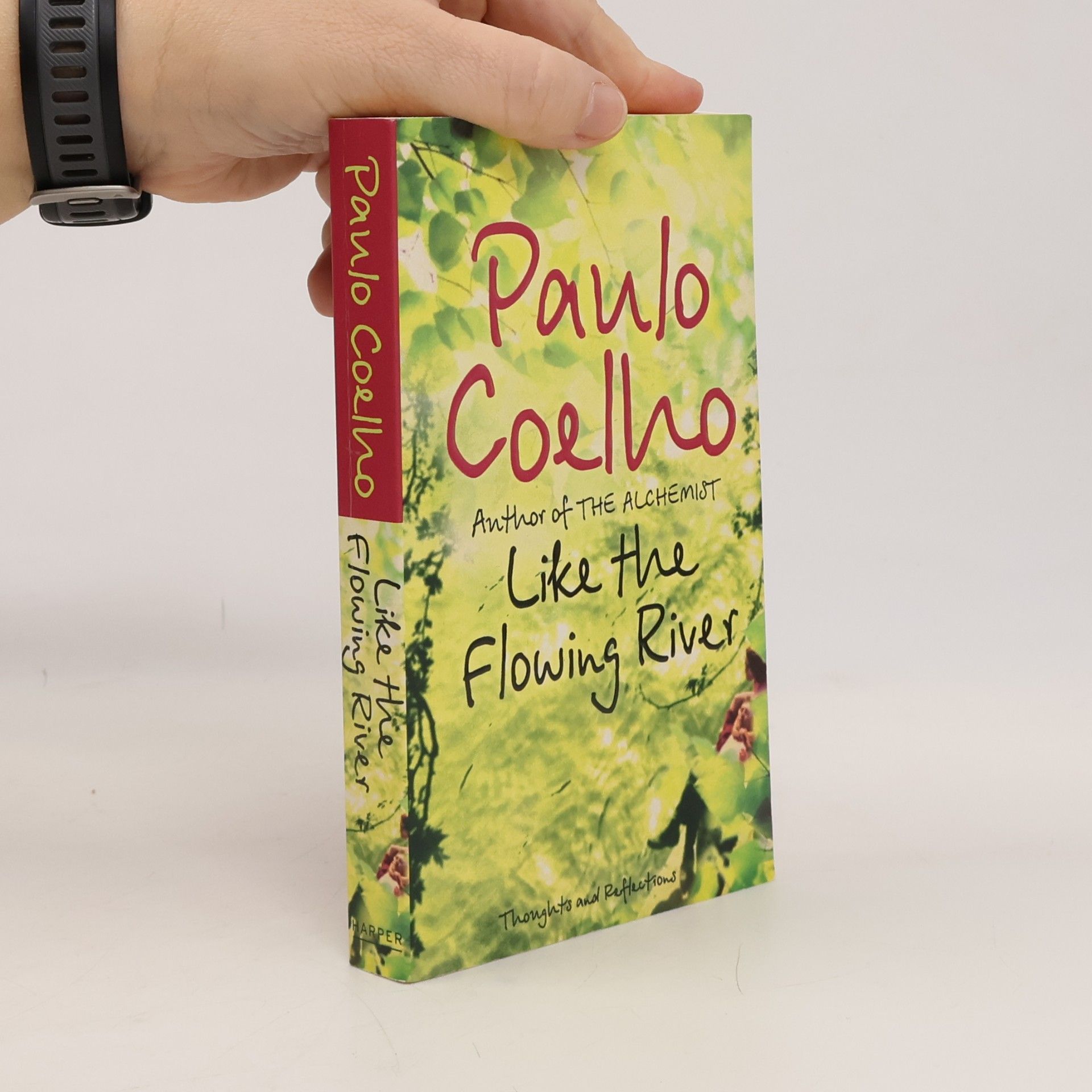 Paulo Coelho Like the Flowing River