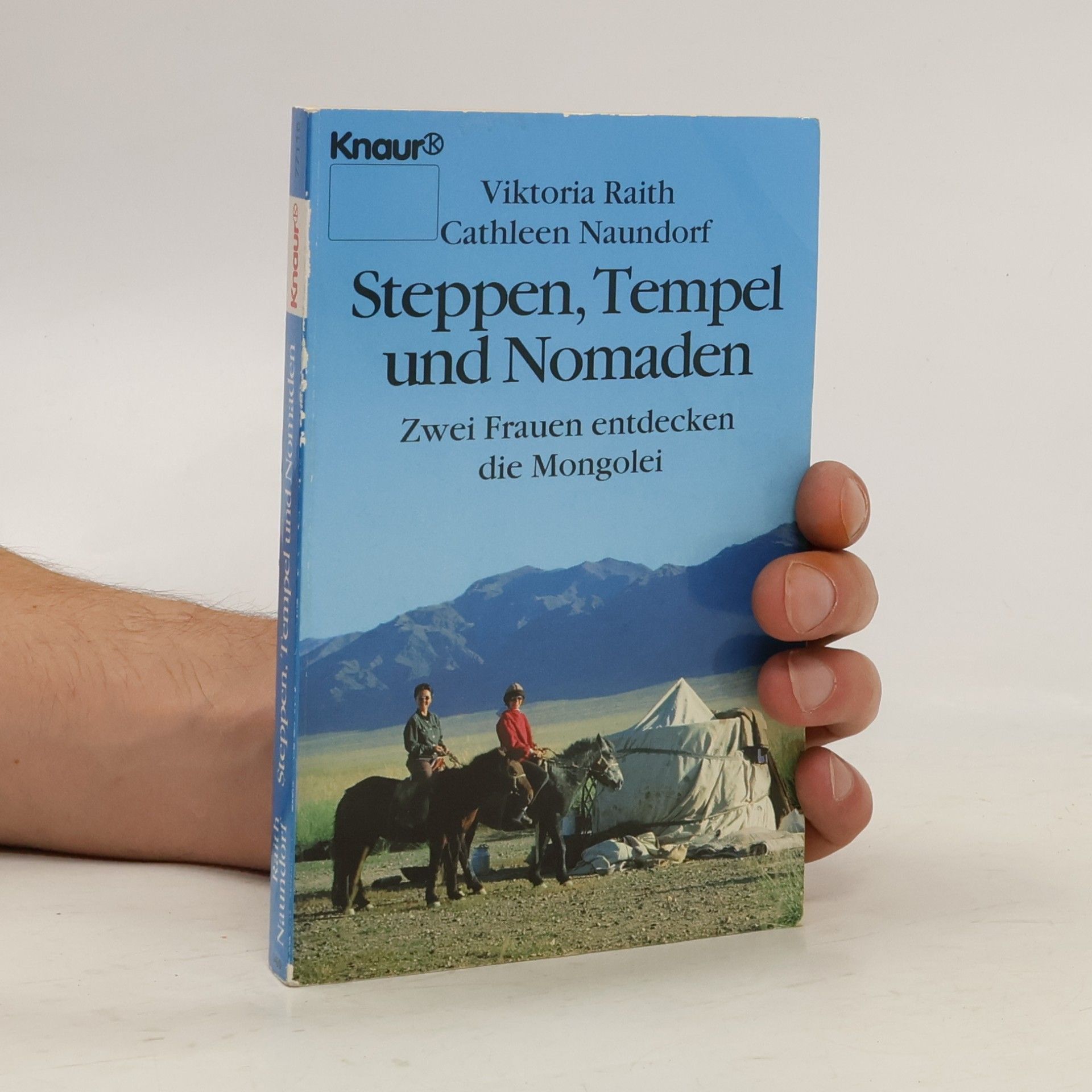 Viktoria Raith Steppen, Tempel und Nomaden