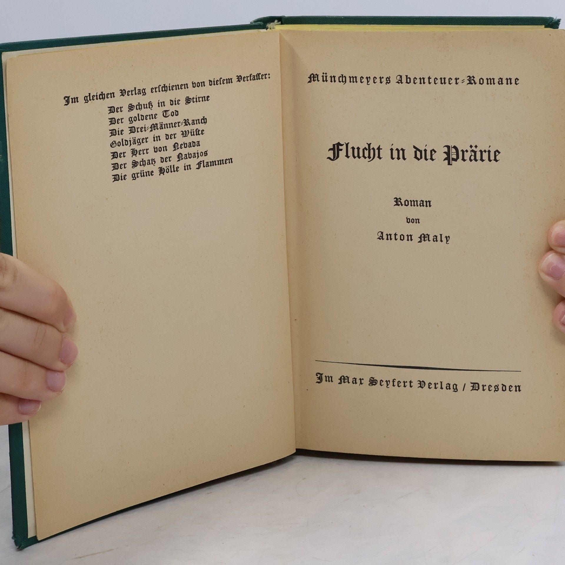 Anton Maly Flucht in die Prärie