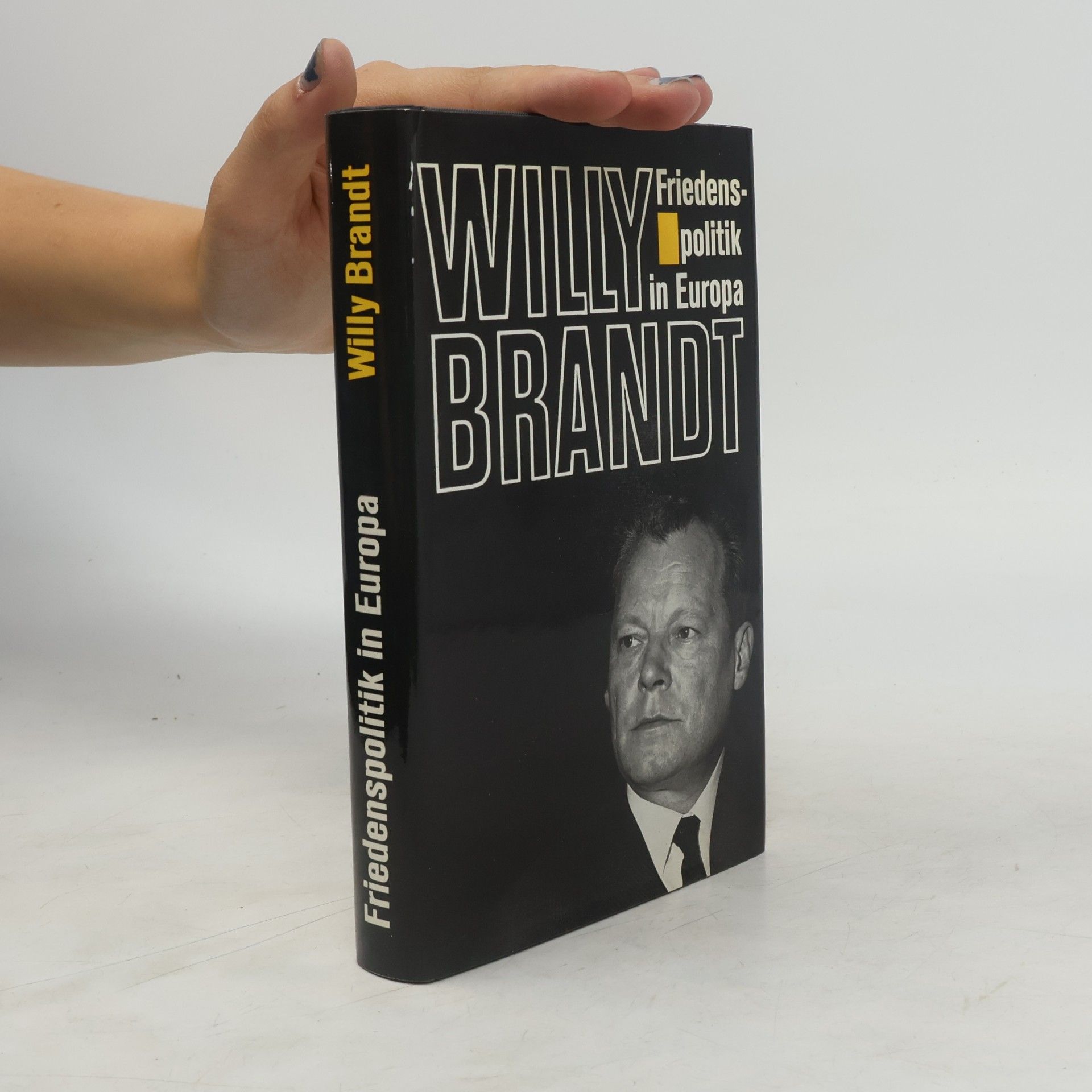 Willy Brandt Friedenspolitik in Europa