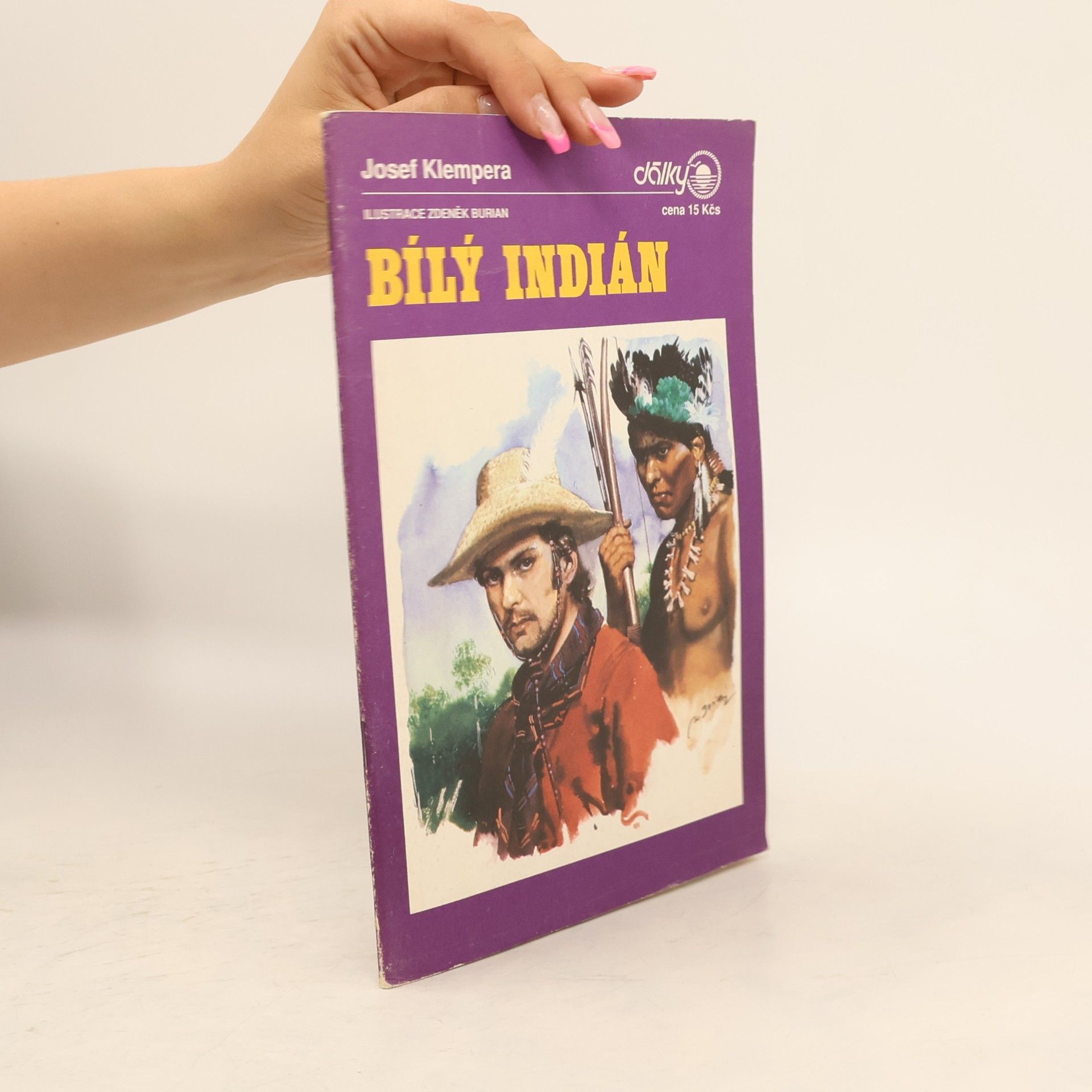 Zdeněk Burian Bílý Indián : O A. V. Fričovi