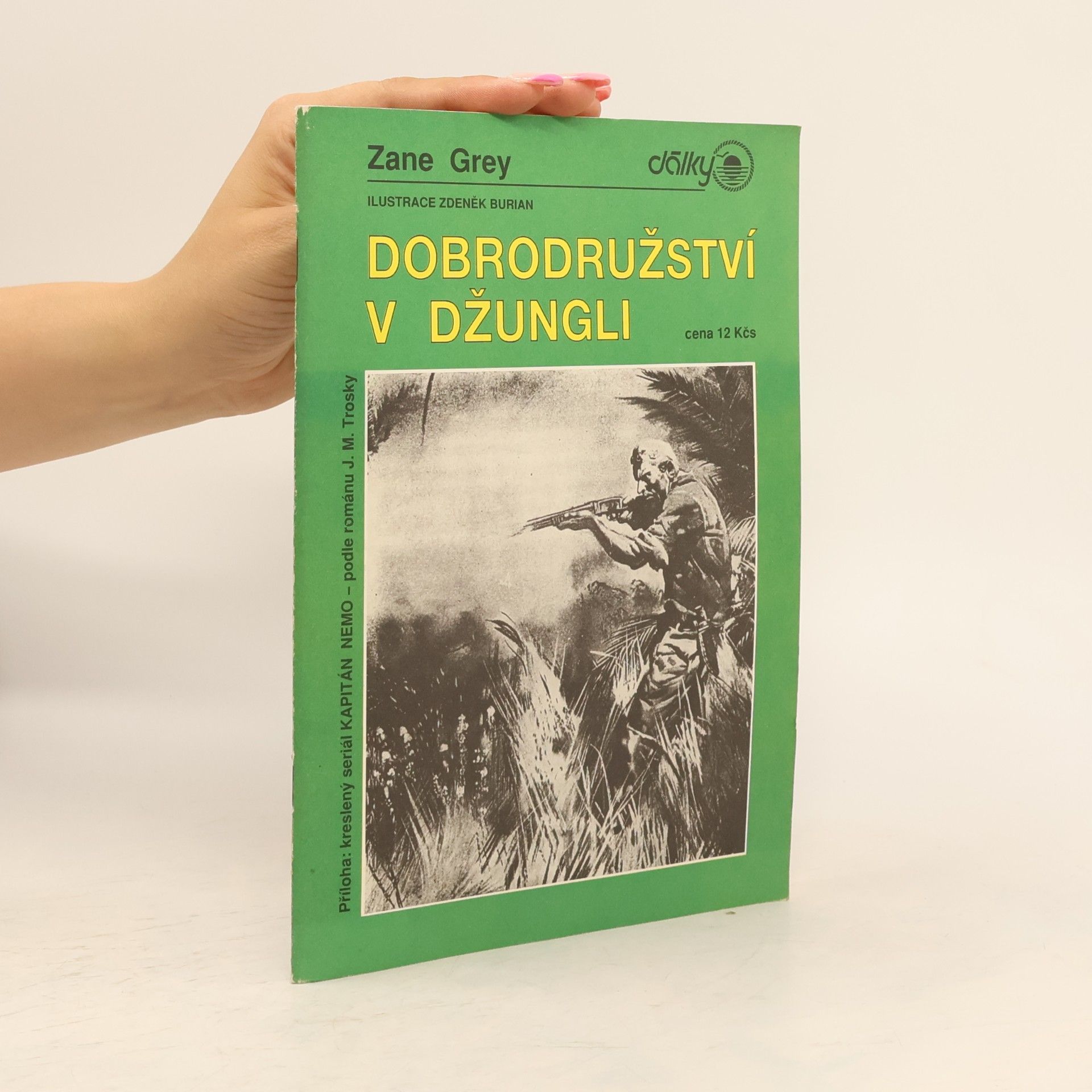 Zane Grey Dobrodružství v džungli