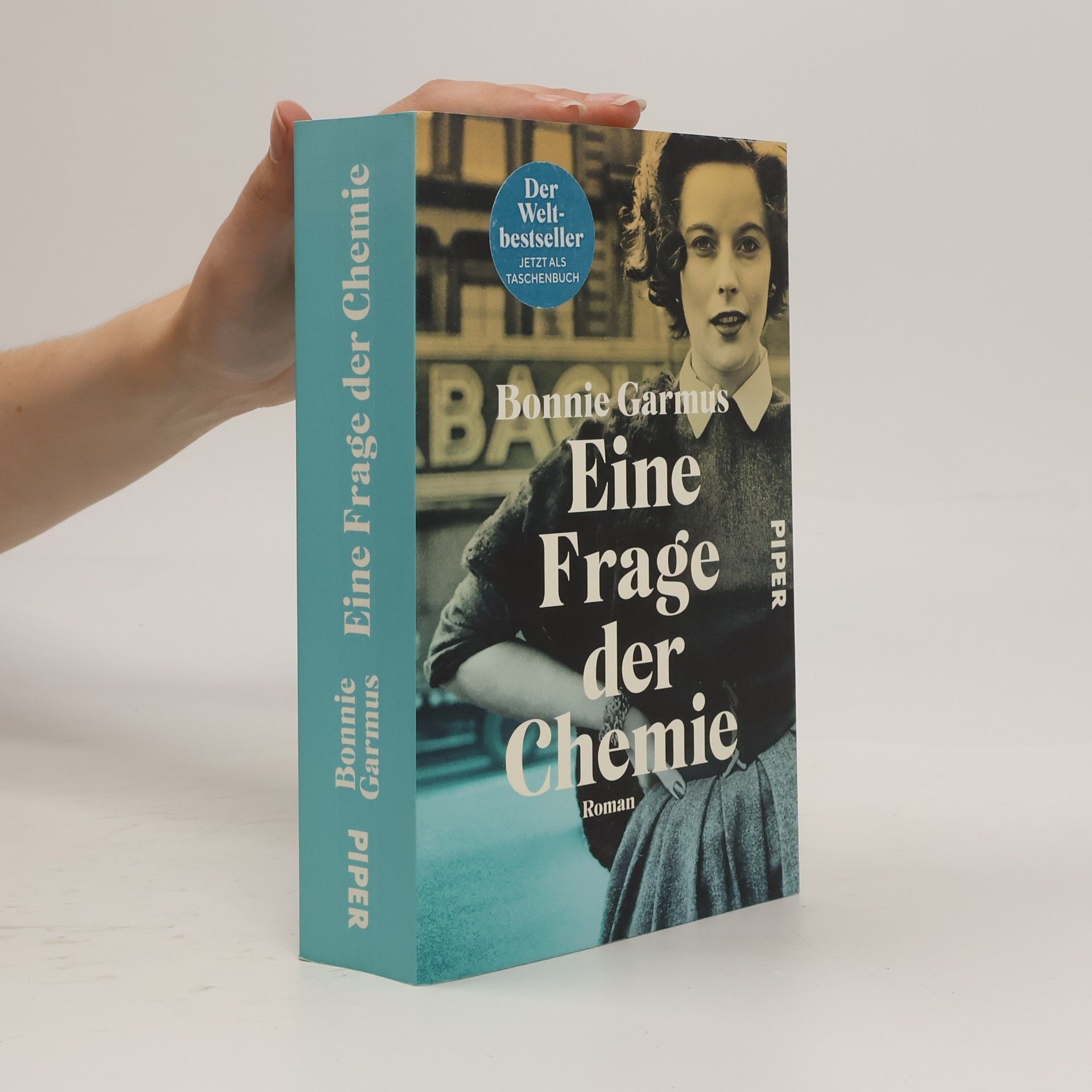 Bonnie Garmus Eine Frage der Chemie