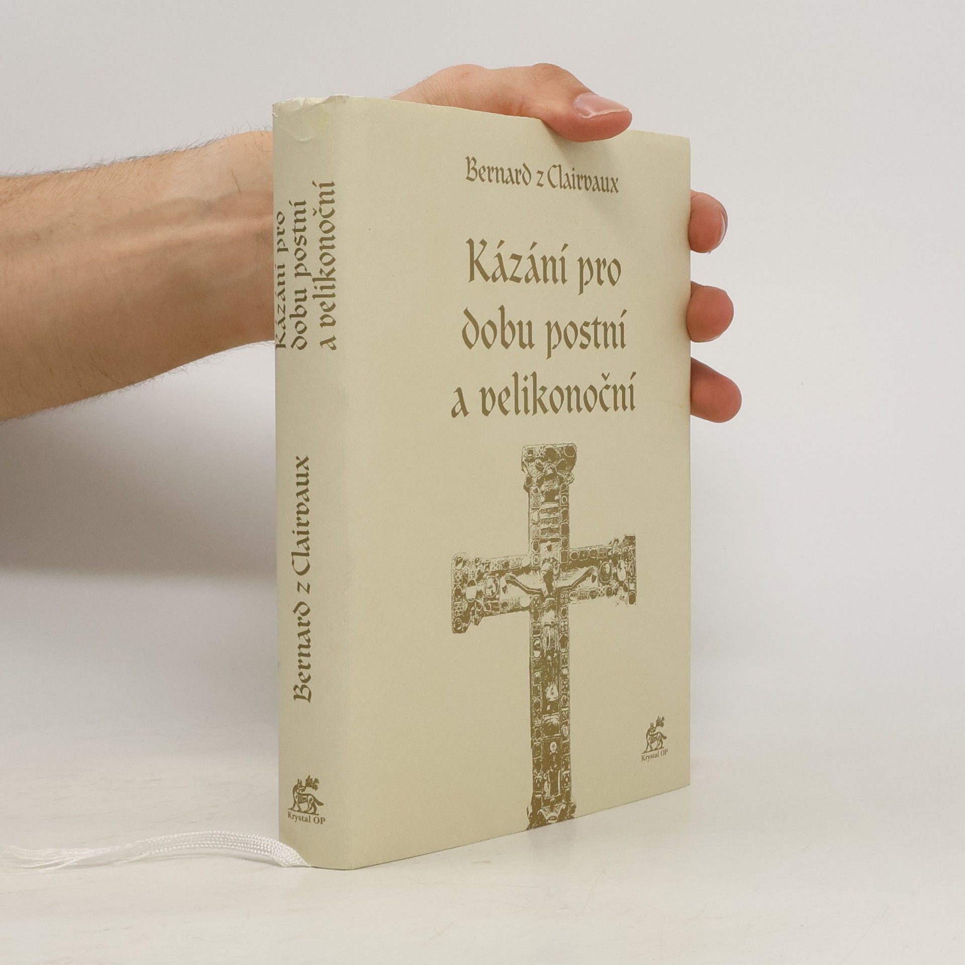 Bernard de Clairvaux Kázání pro dobu postní a velikonoční