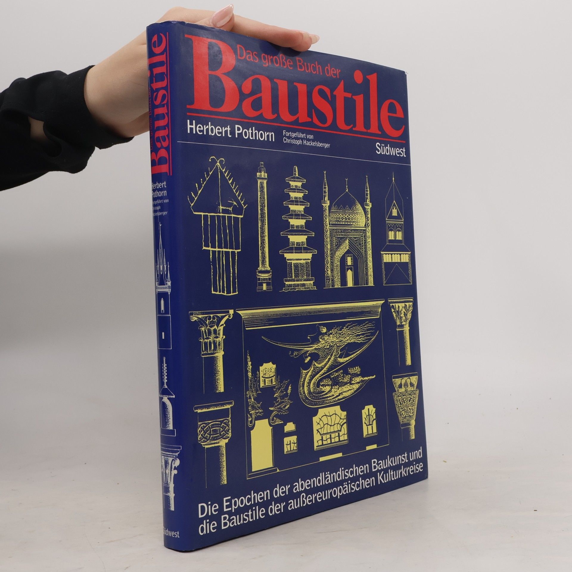 Christoph Hackelsberger Das grosse Buch der Baustile