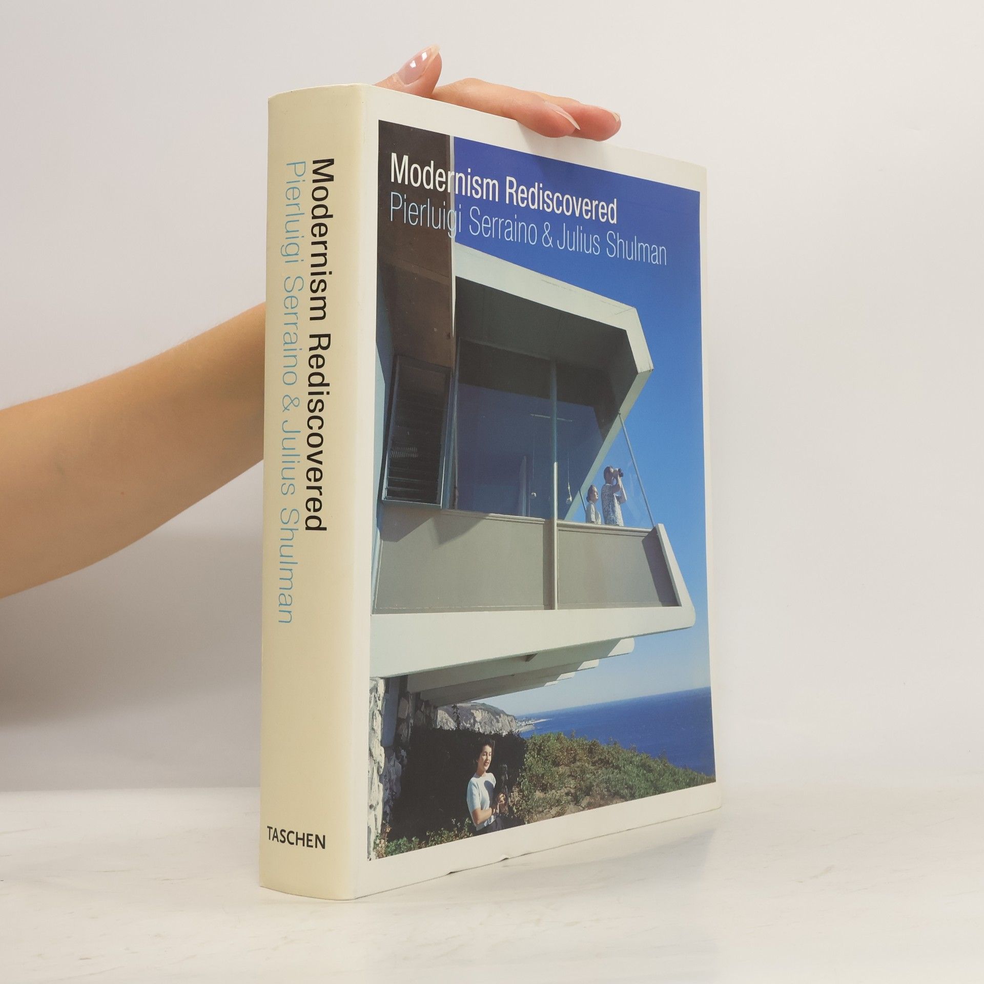 Pierluigi Serraino Modernism Rediscovered
