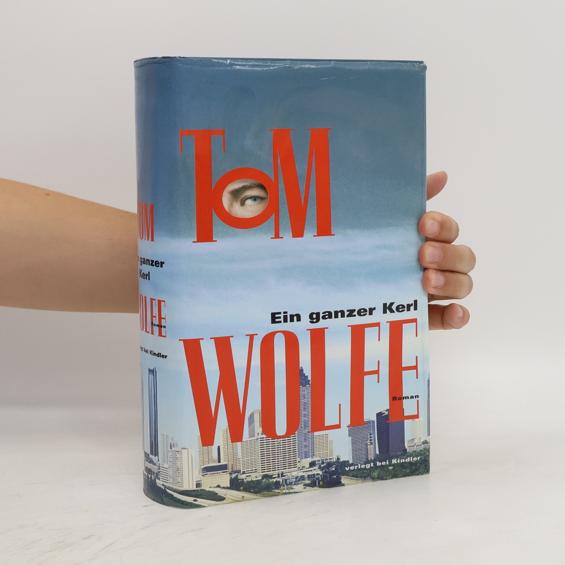 Tom Wolfe Ein ganzer Kerl