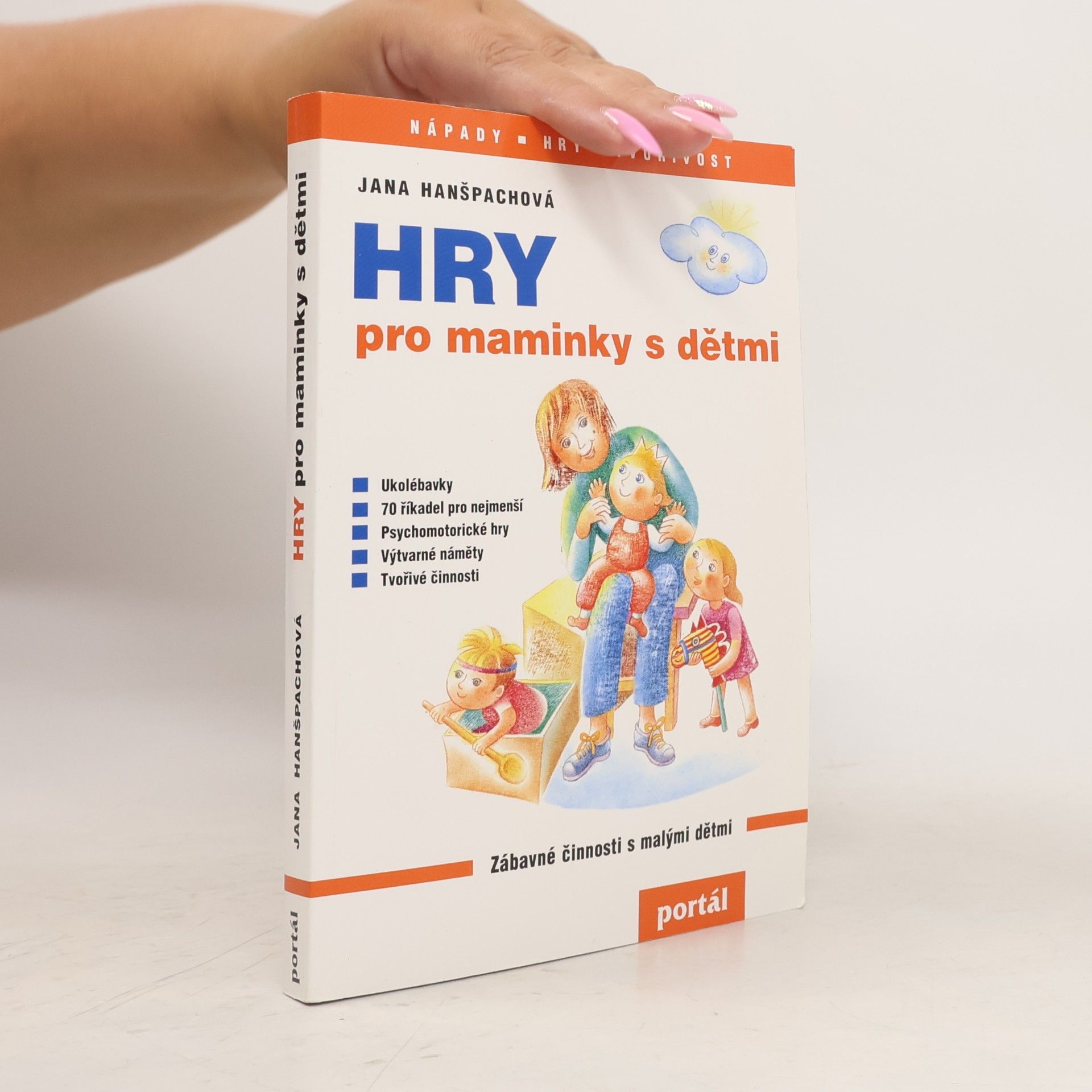 Jana Hanšpachová Hry pro maminky s dětmi