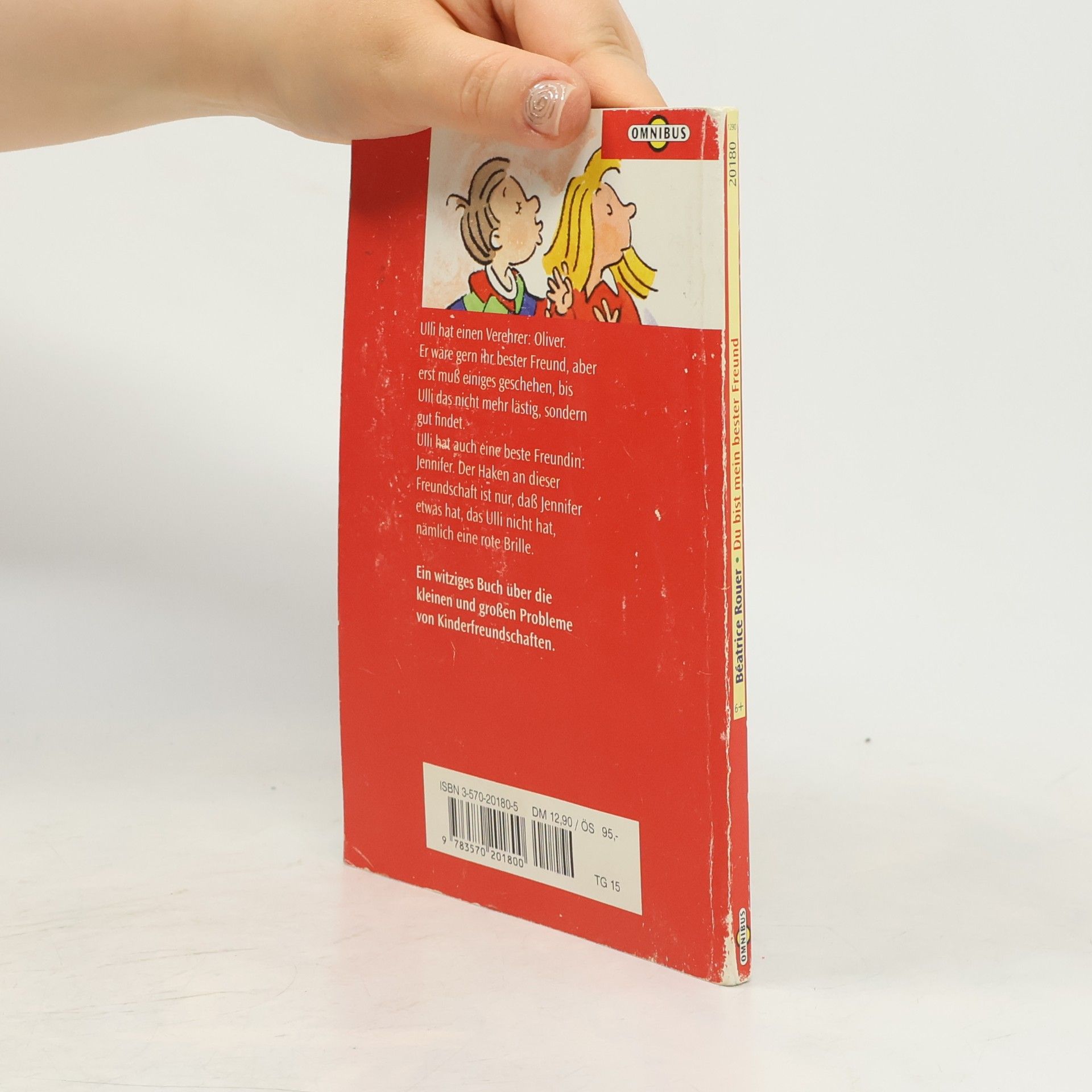 Béatrice Rouer Omnibus: Du bist mein bester Freund!
