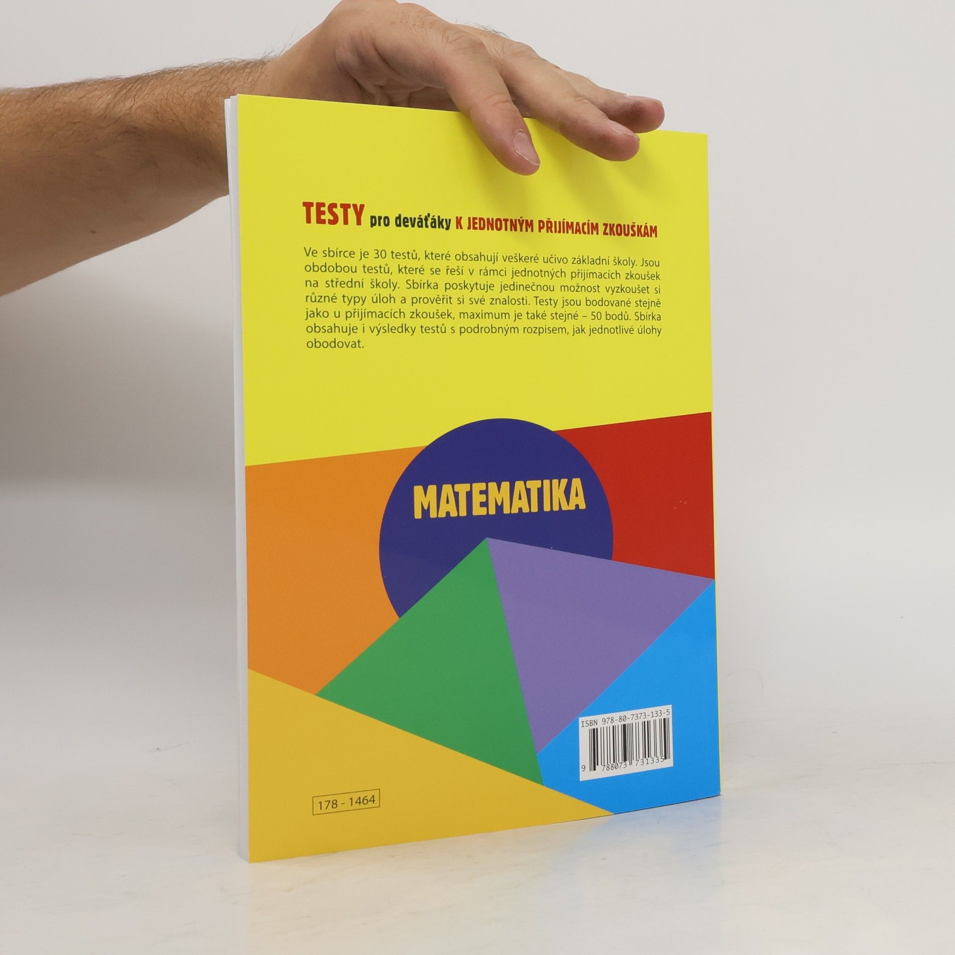 Martin Dytrych Testy pro deváťáky k jednotným přijímacím zkouškám. Matematika. 515 úloh