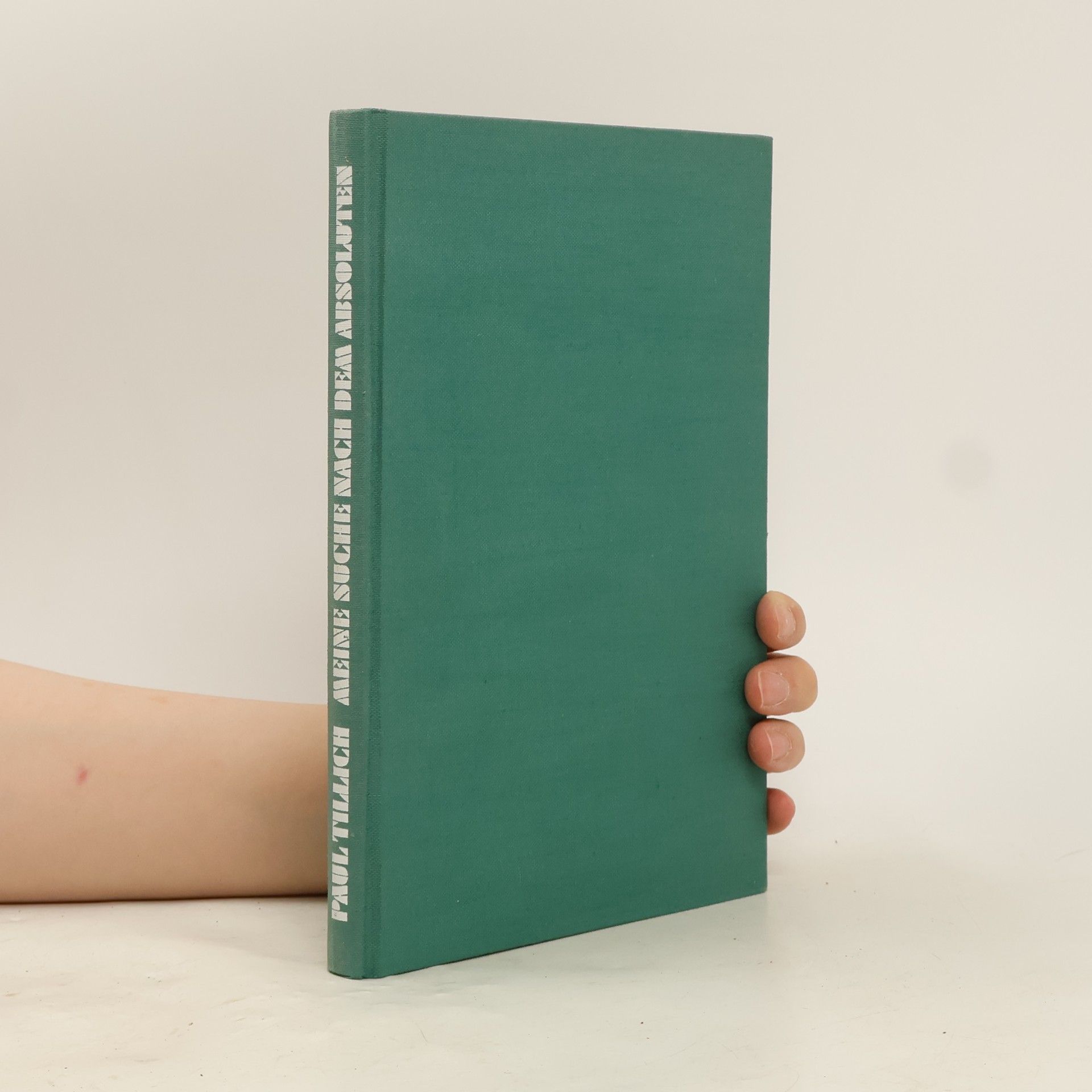 Paul Tillich Meine Suche nach dem Absoluten