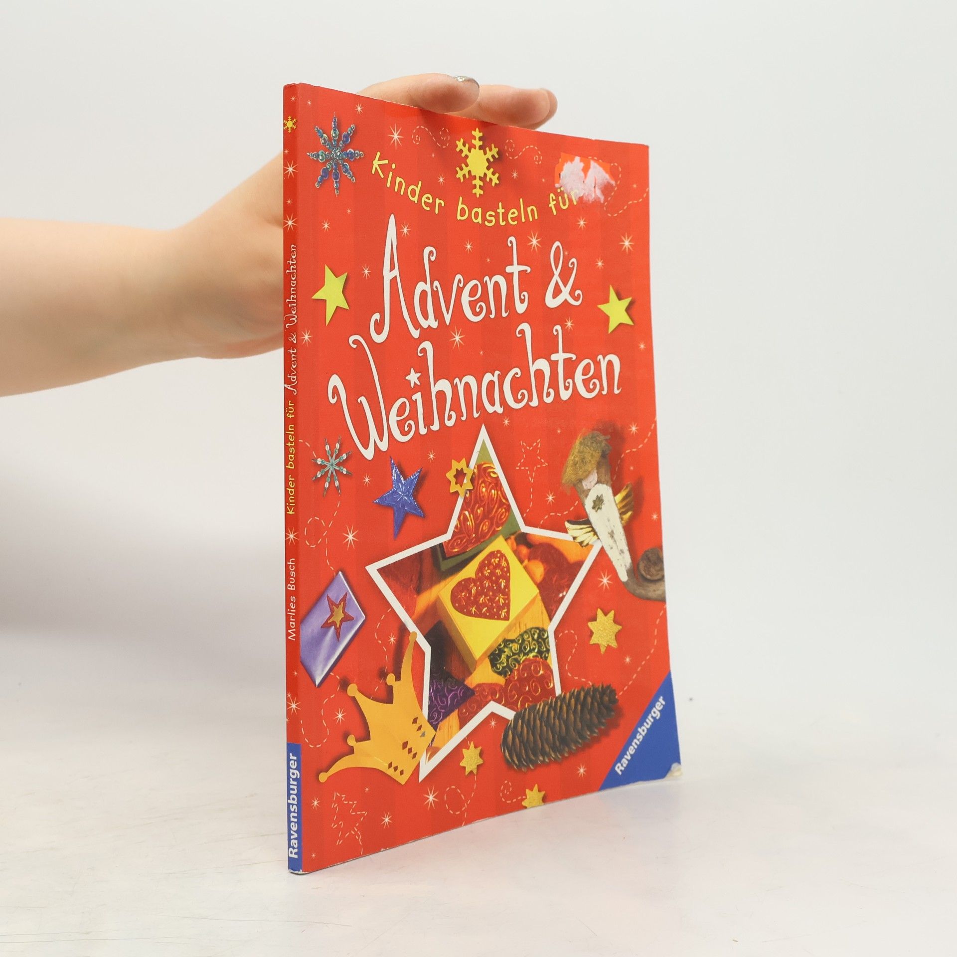 Marlies Busch Kinder basteln für Advent und Weihnachten