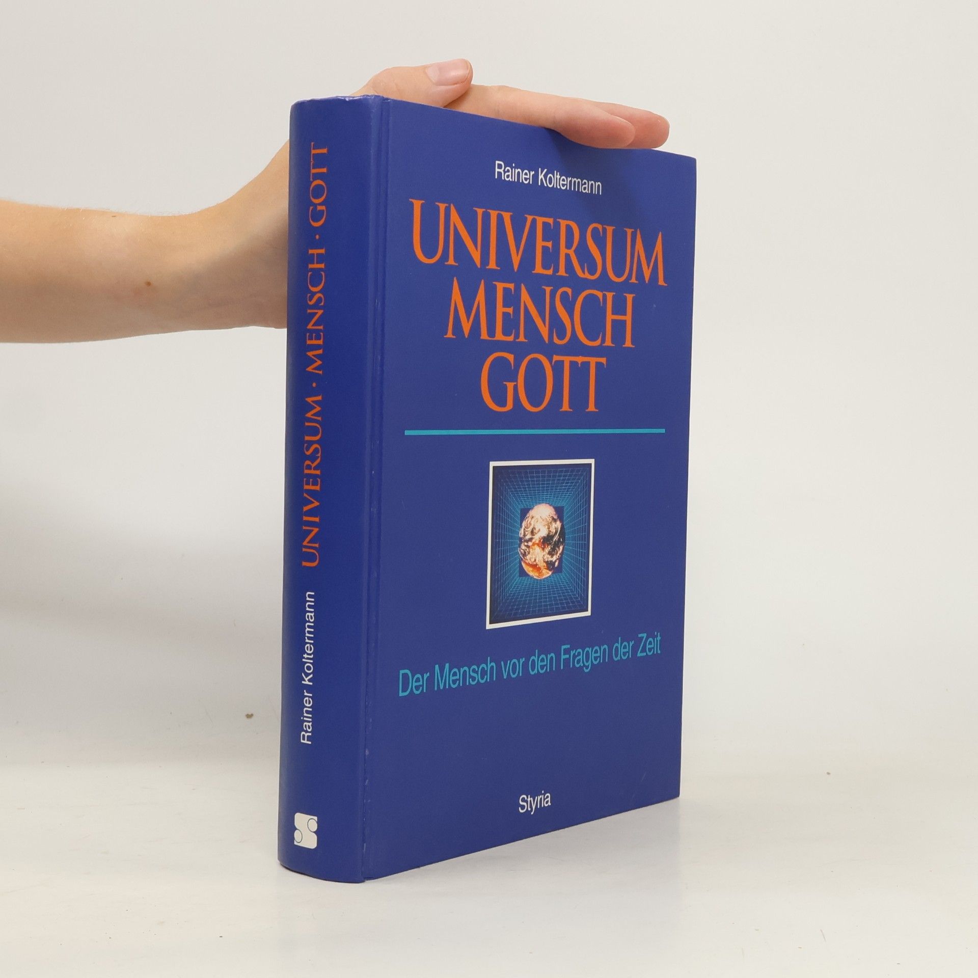 Rainer Koltermann Universum - Mensch - Gott