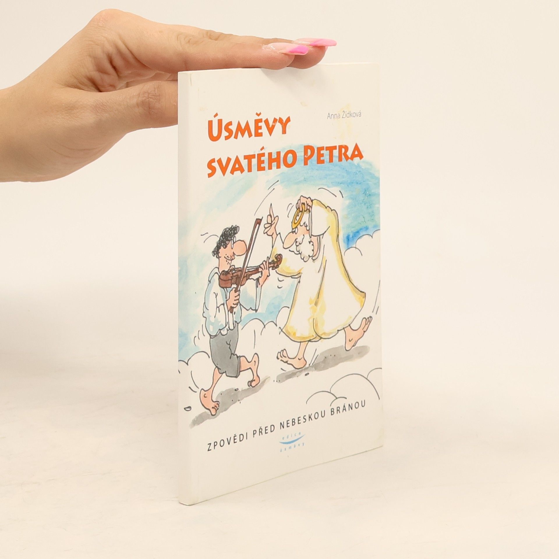 Anna Žídková Úsměvy svatého Petra