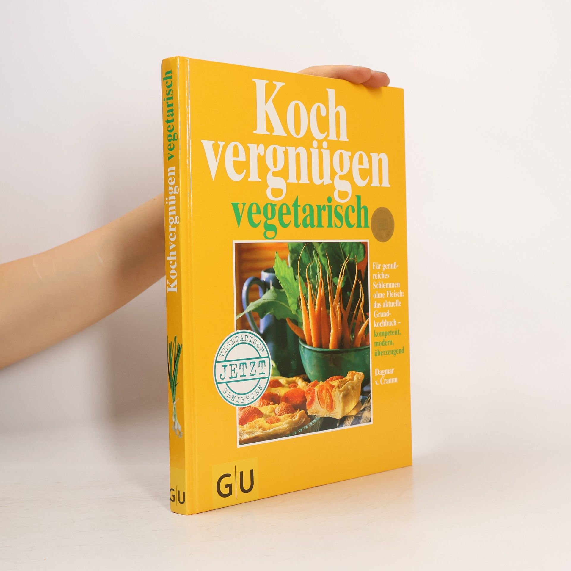 Dagmar von Cramm Kochvergnügen vegetarisch