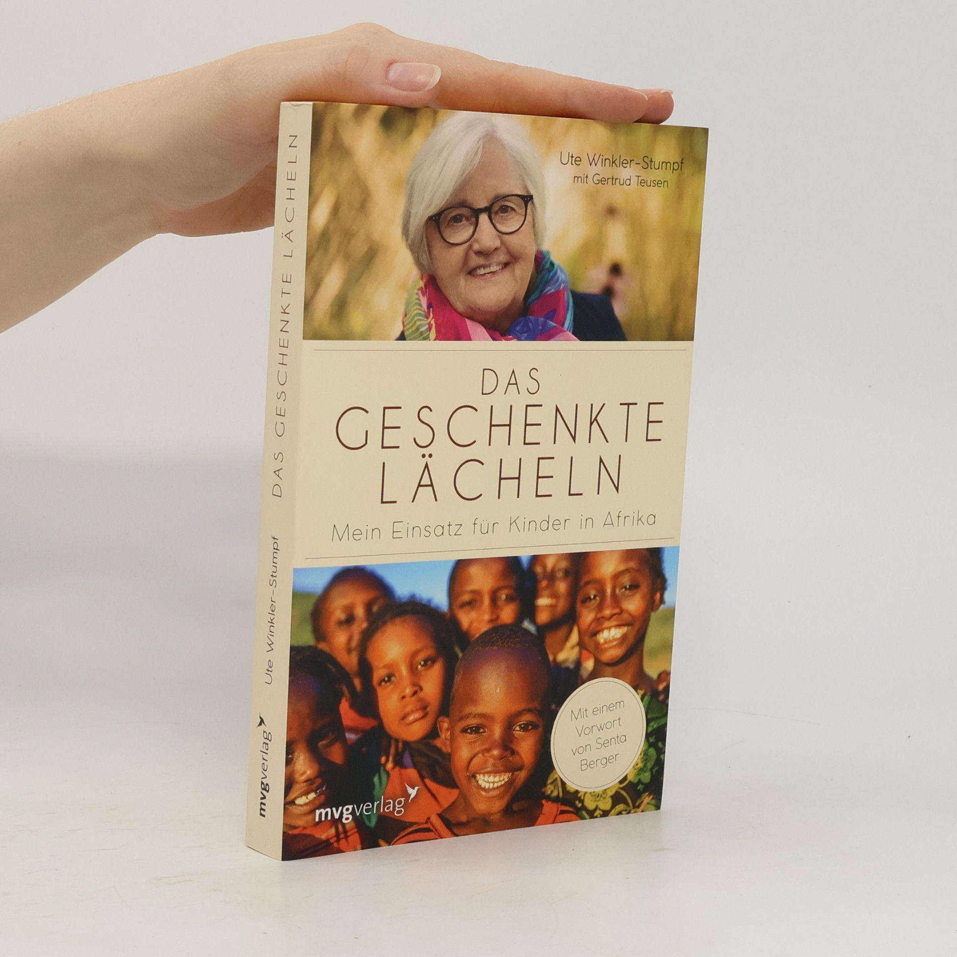 Ute Winkler-Stumpf Das geschenkte Lächeln