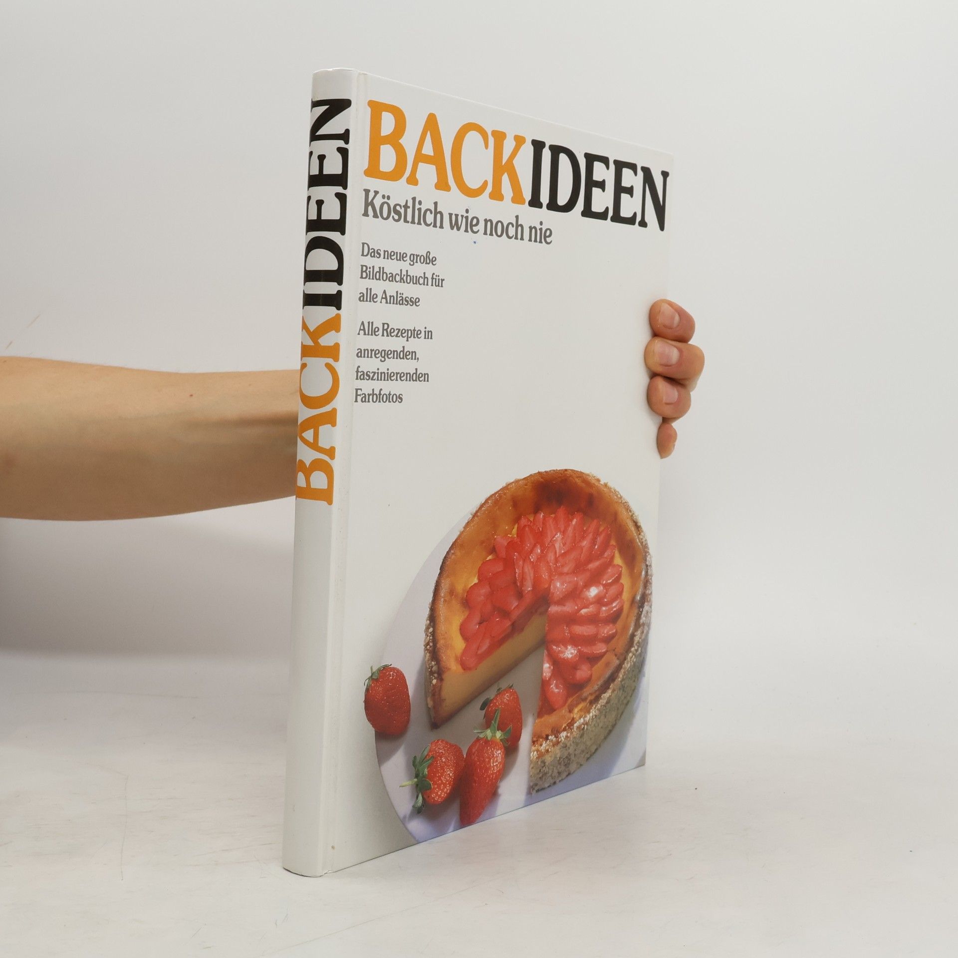 Kolektiv autorů Backideen. Köstlich wie noch nie