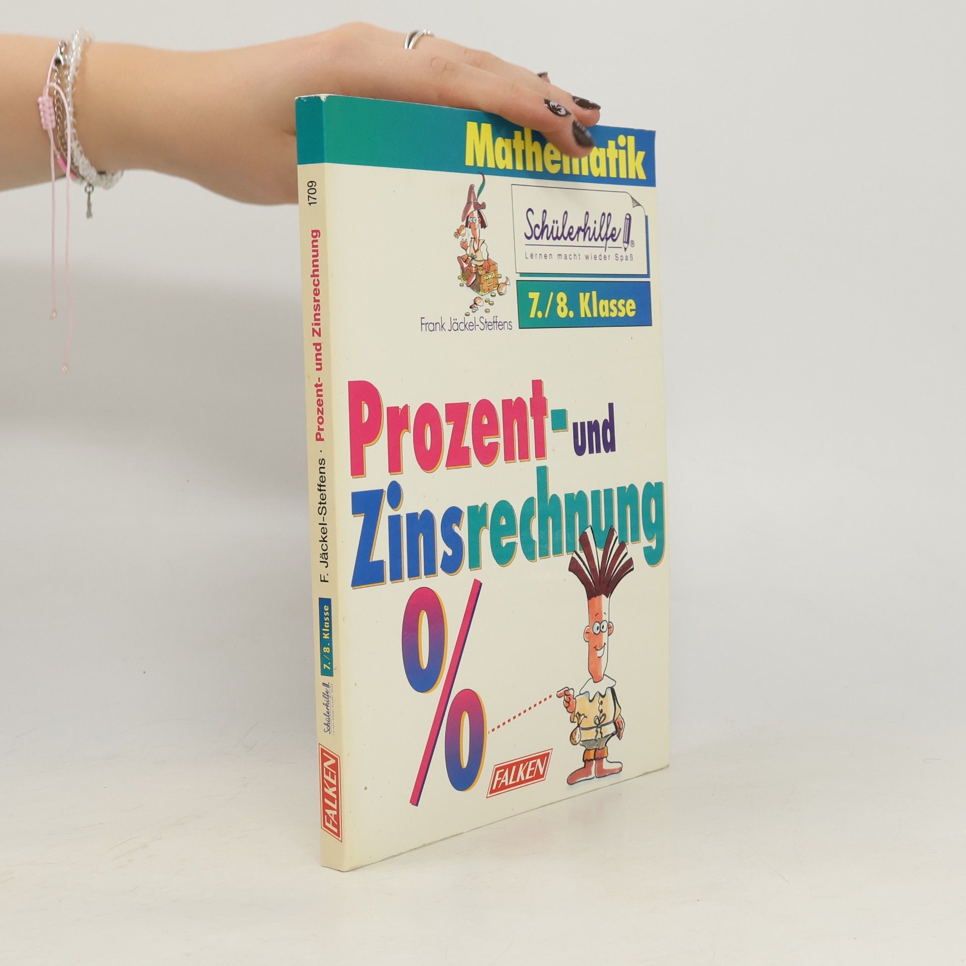Frank Jäckel-Steffens Prozent- und Zinsrechnung