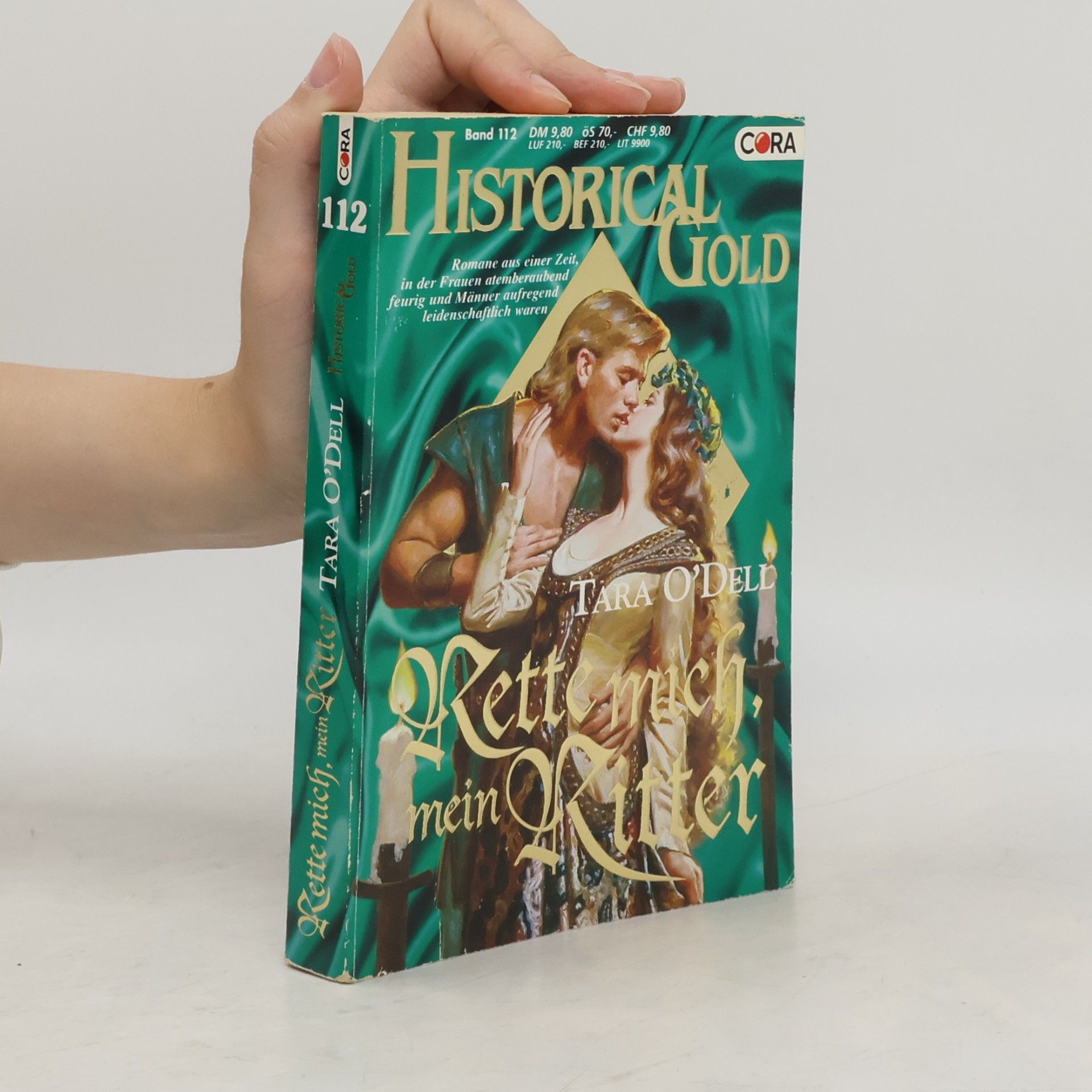 Tara O'Dell Historical Gold 112. Rette mich mein Ritter