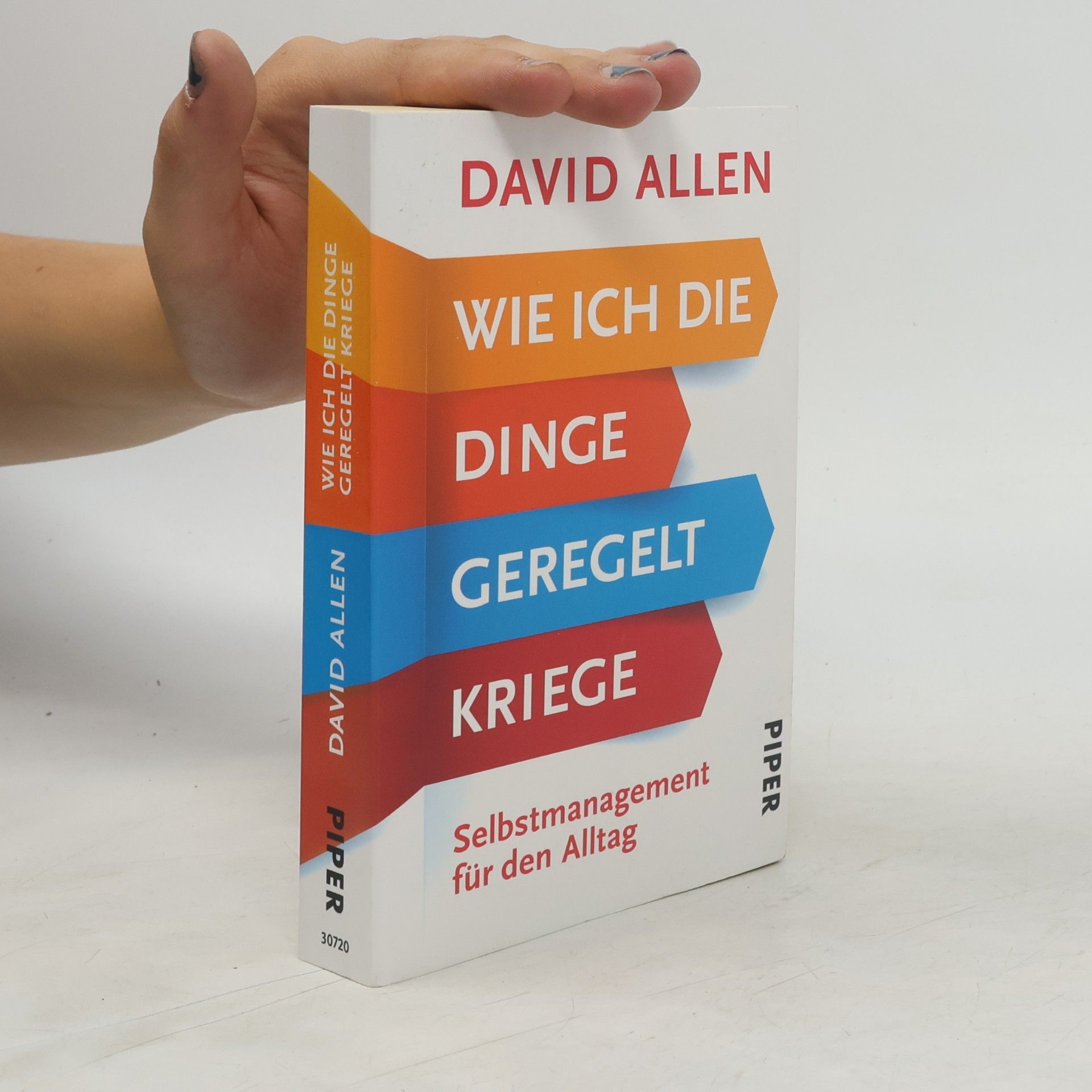 David Allen Wie ich die Dinge geregelt kriege