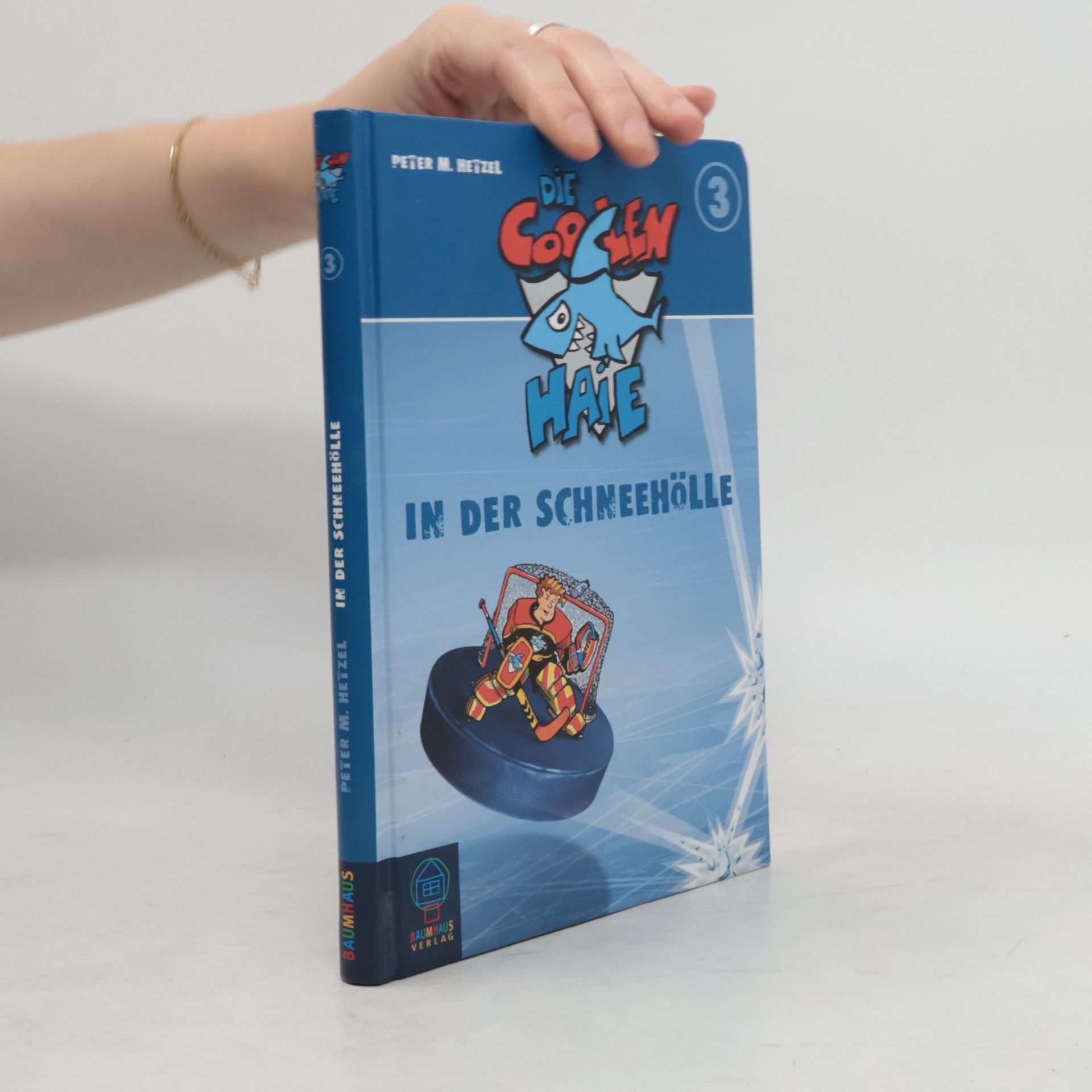 Peter M. Hetzel Die Coolen Haie - 3: In der Schneehölle