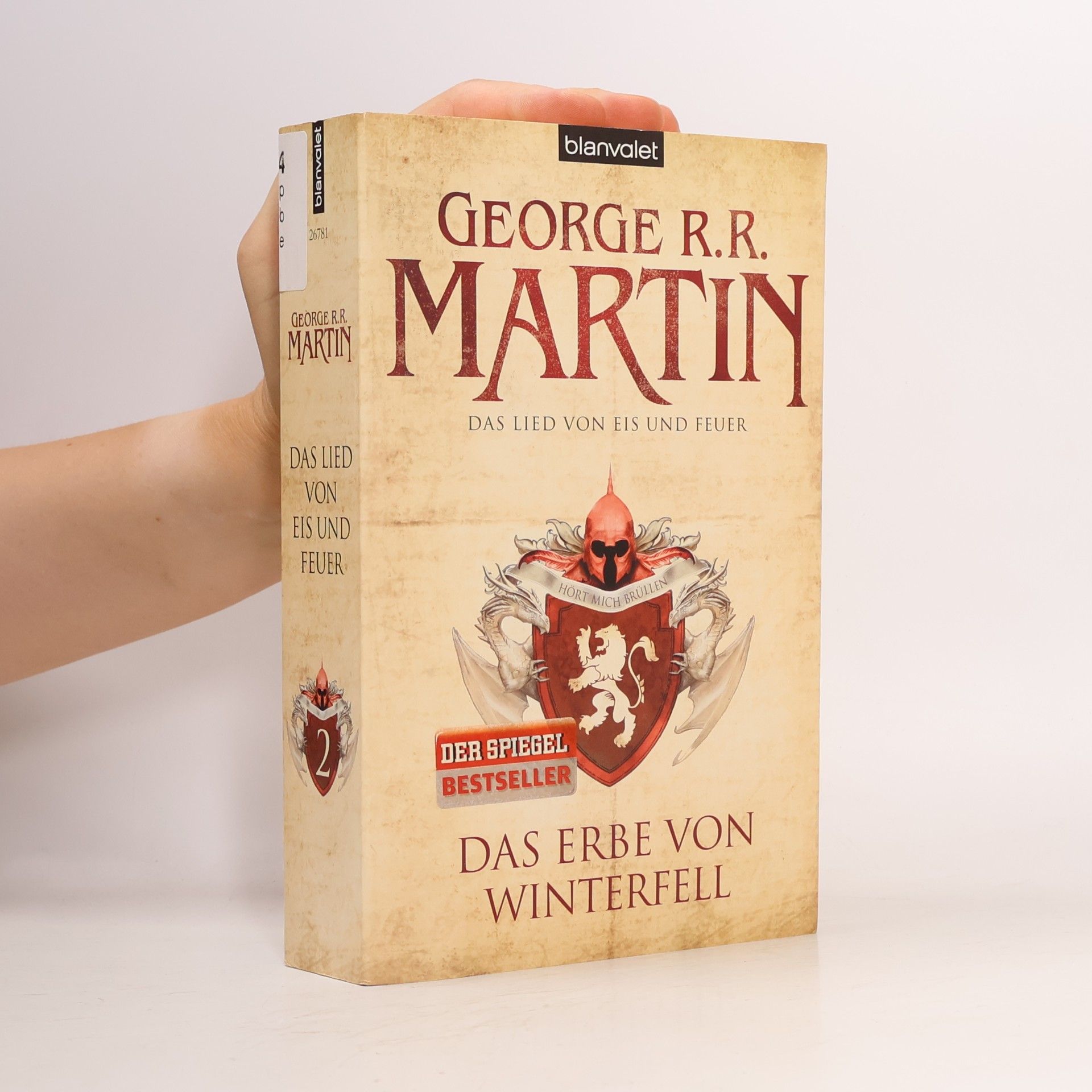 George R. R. Martin Das Erbe von Winterfell 2. Das Lied von Eis und Feuer