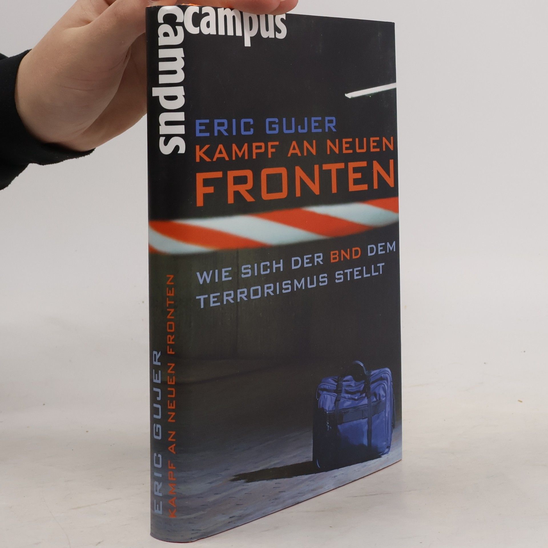 Eric Gujer Kampf an neuen Fronten