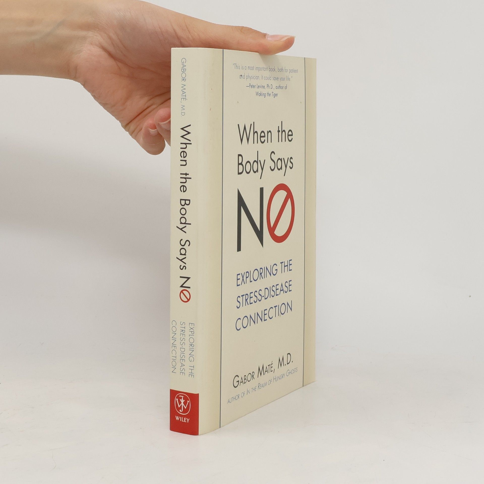 Gabor Maté When the Body Says No