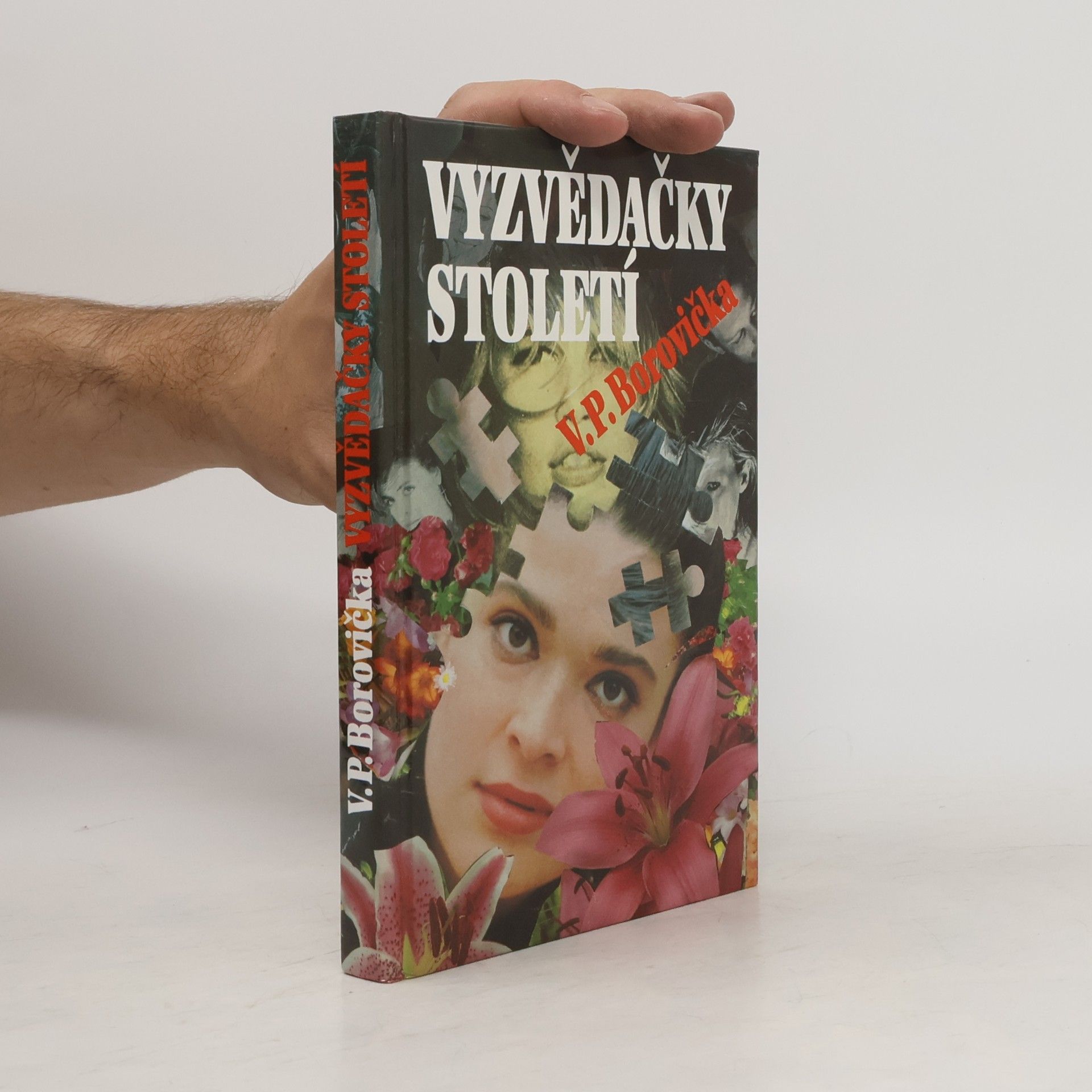 Václav Pavel Borovička Vyzvědačky století