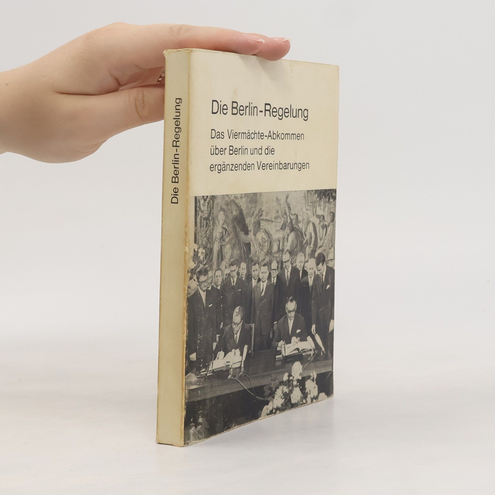 Kolektiv autorů Die Berlin-Regelung