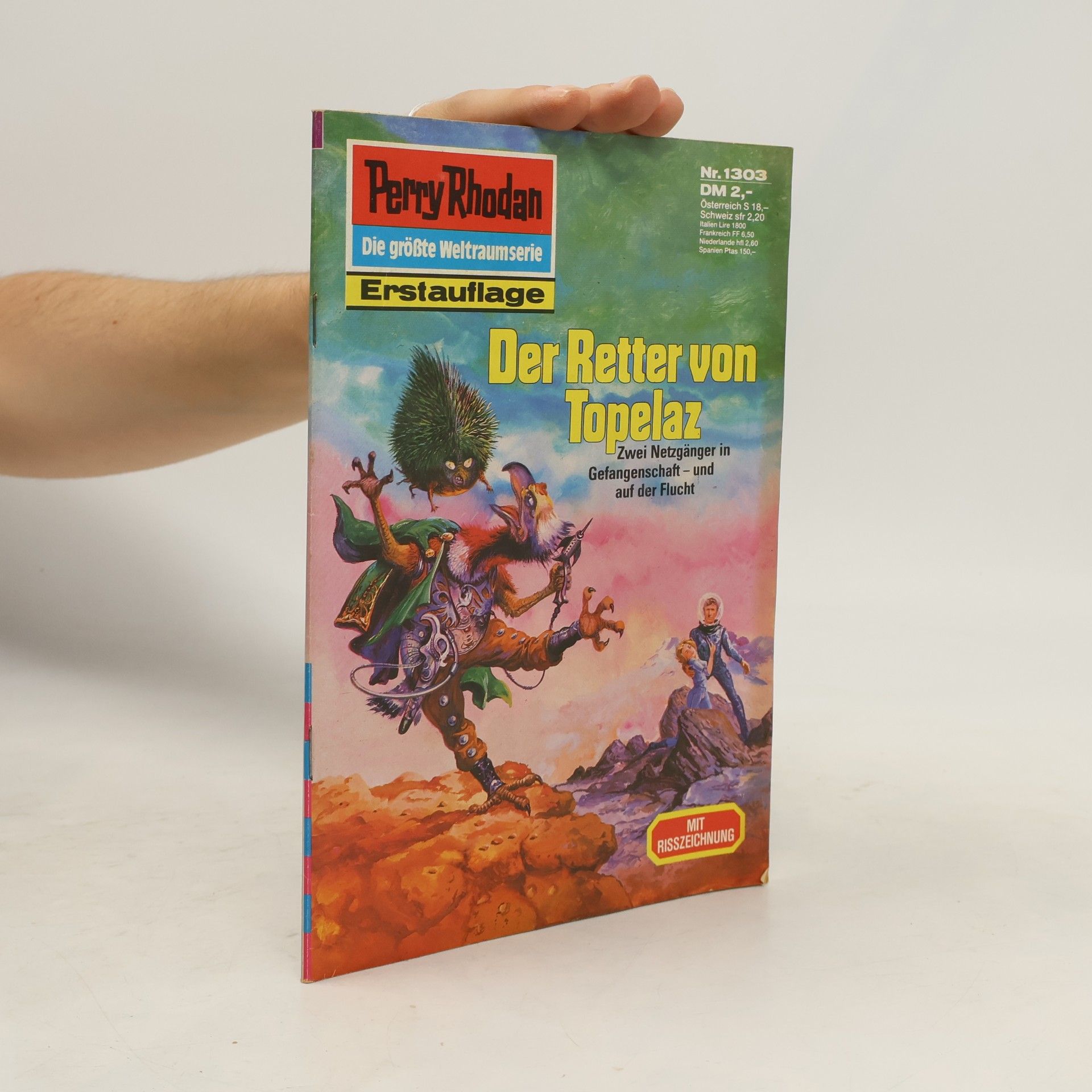 Peter Griese Perry Rhodan 1303: Der Retter von Topelaz