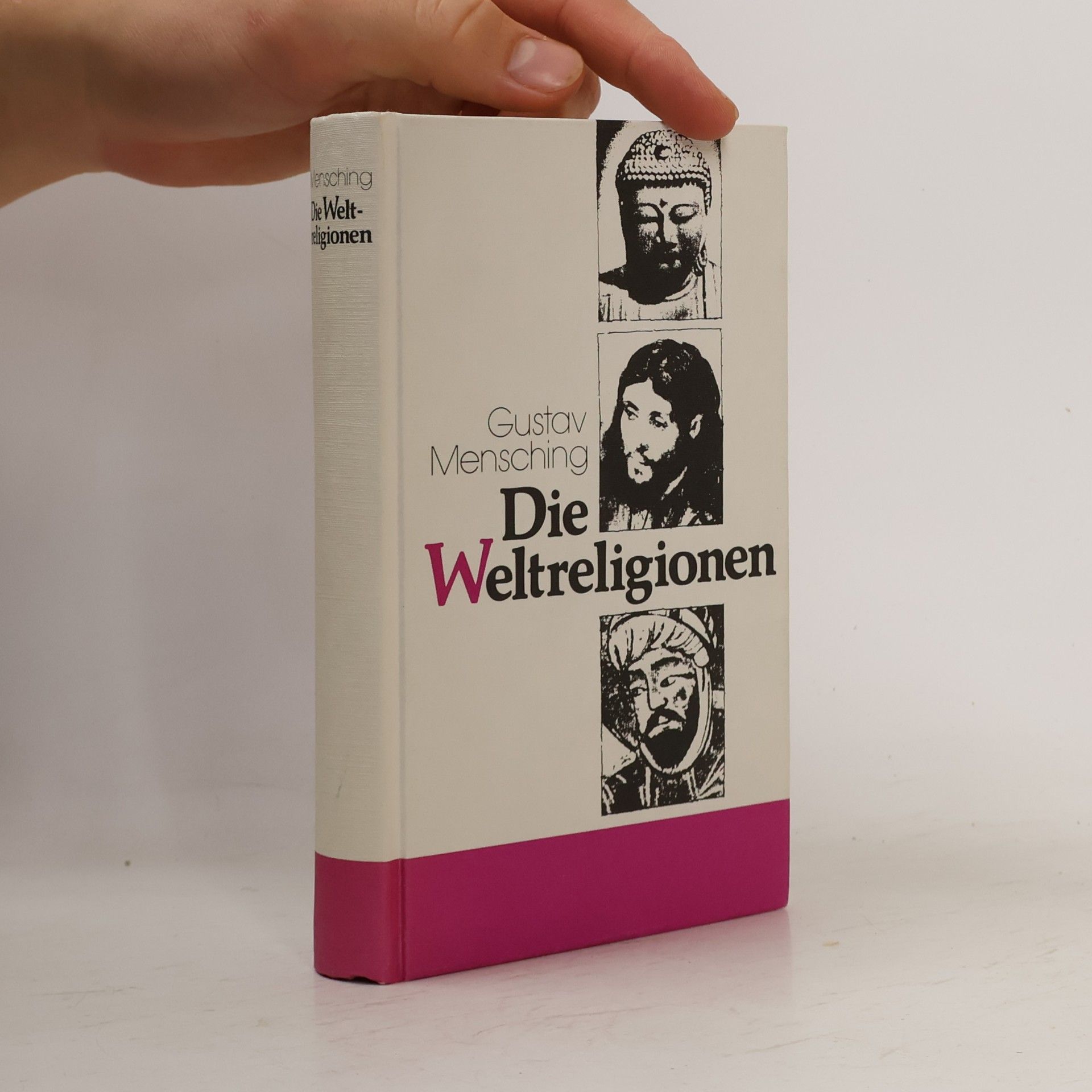 Gustav Mensching Die Weltreligionen