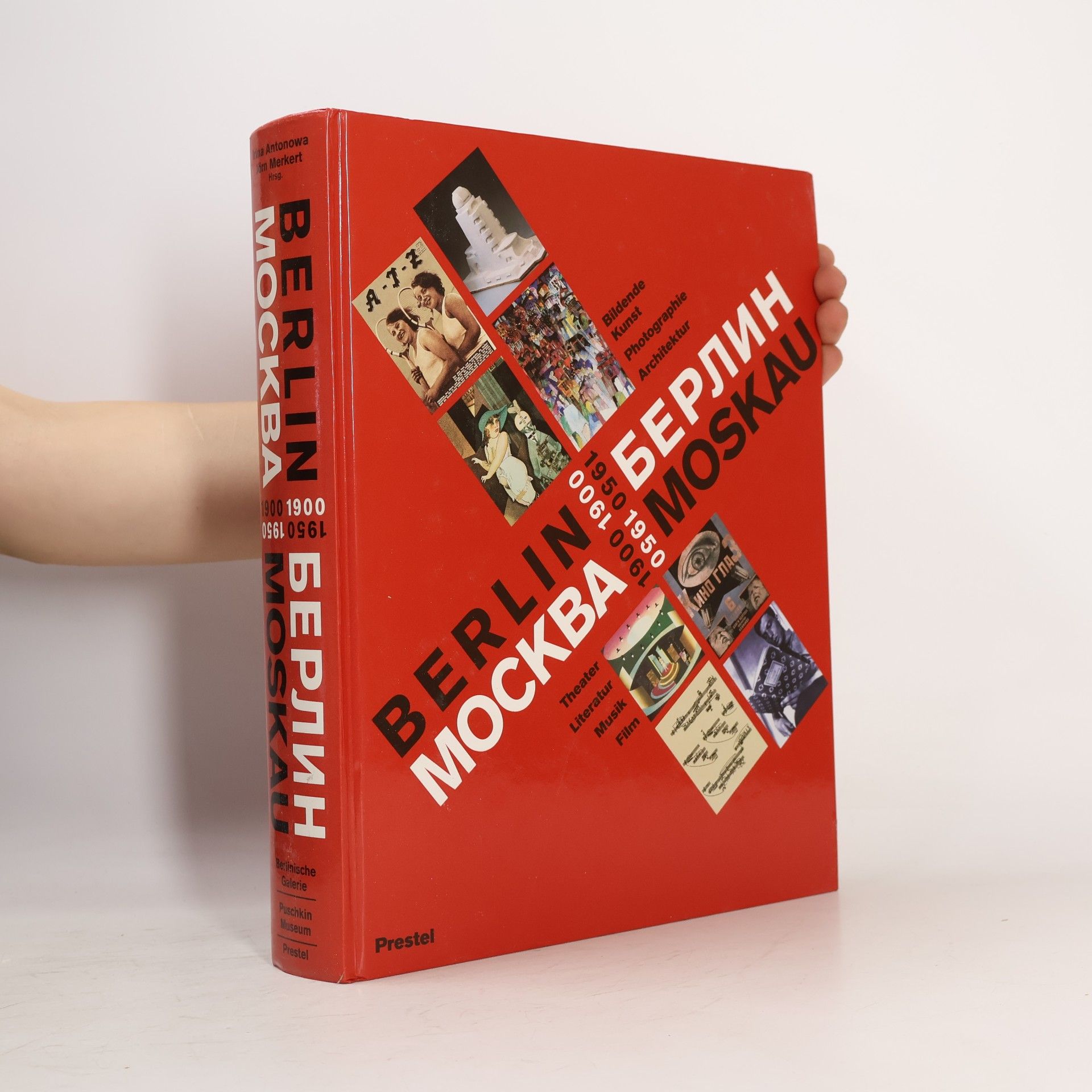 Autorenkollektiv Berlin Moskau 1900 - 1950