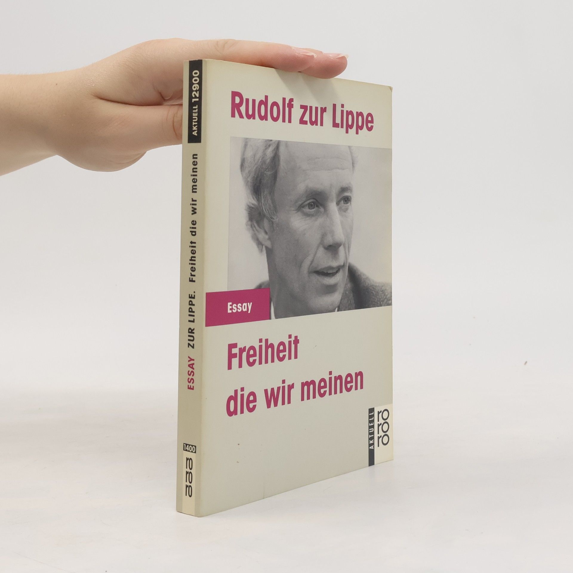 Rudolf Zur Lippe Freiheit, die wir meinen