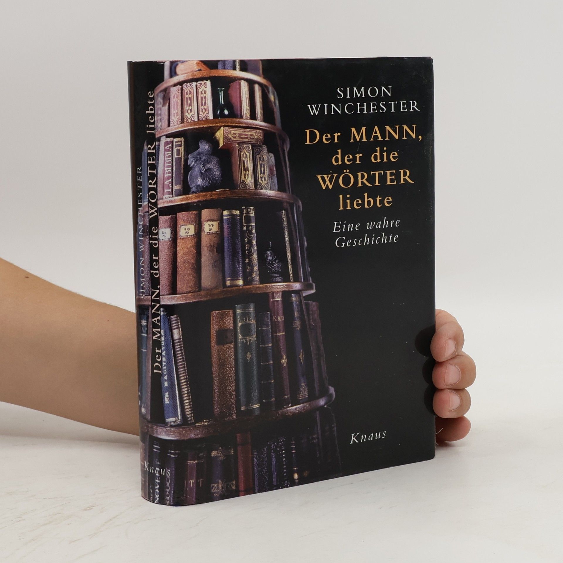 Simon Winchester Der Mann, der die Wörter liebte
