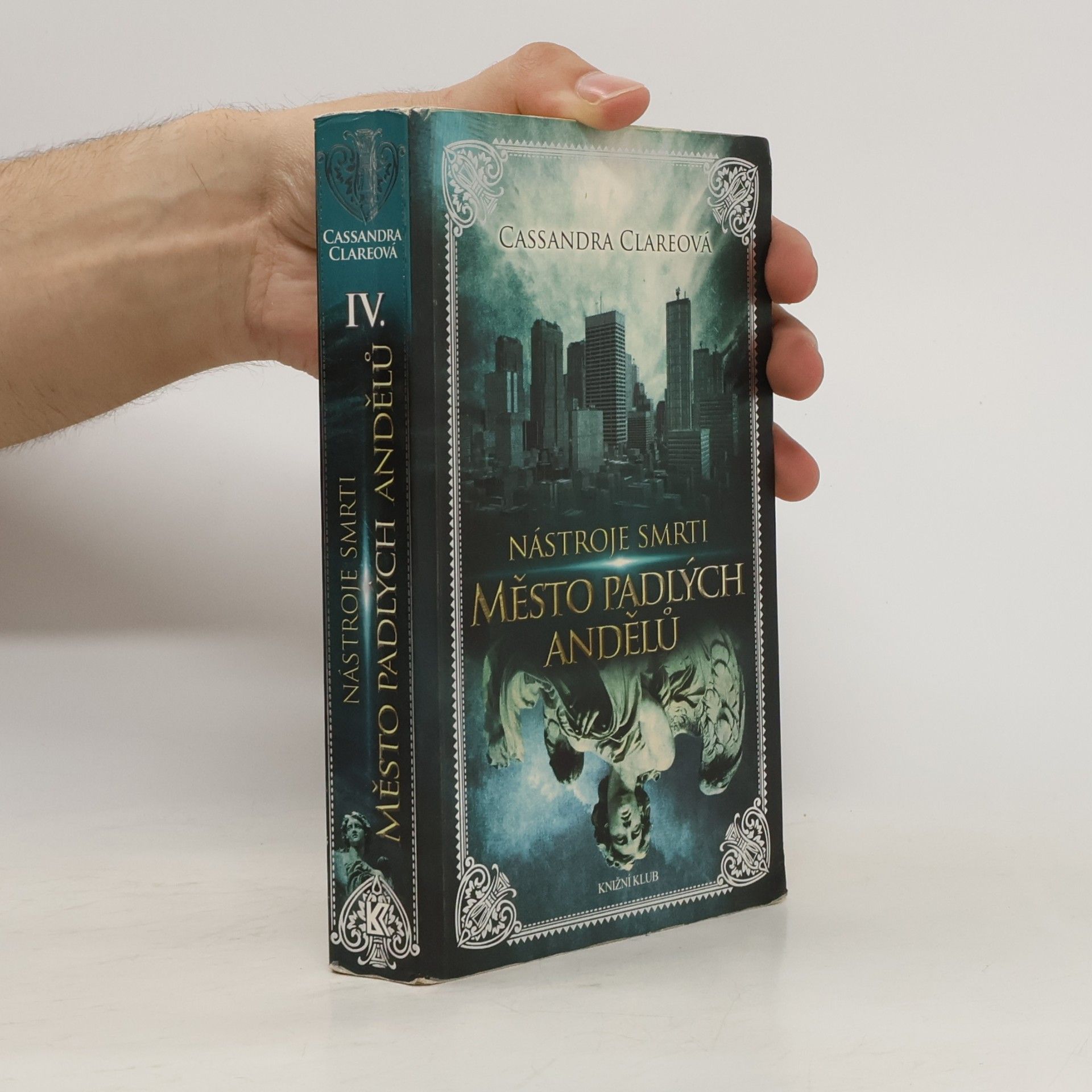 Cassandra Clare Nástroje smrti 4: Město padlých andělů