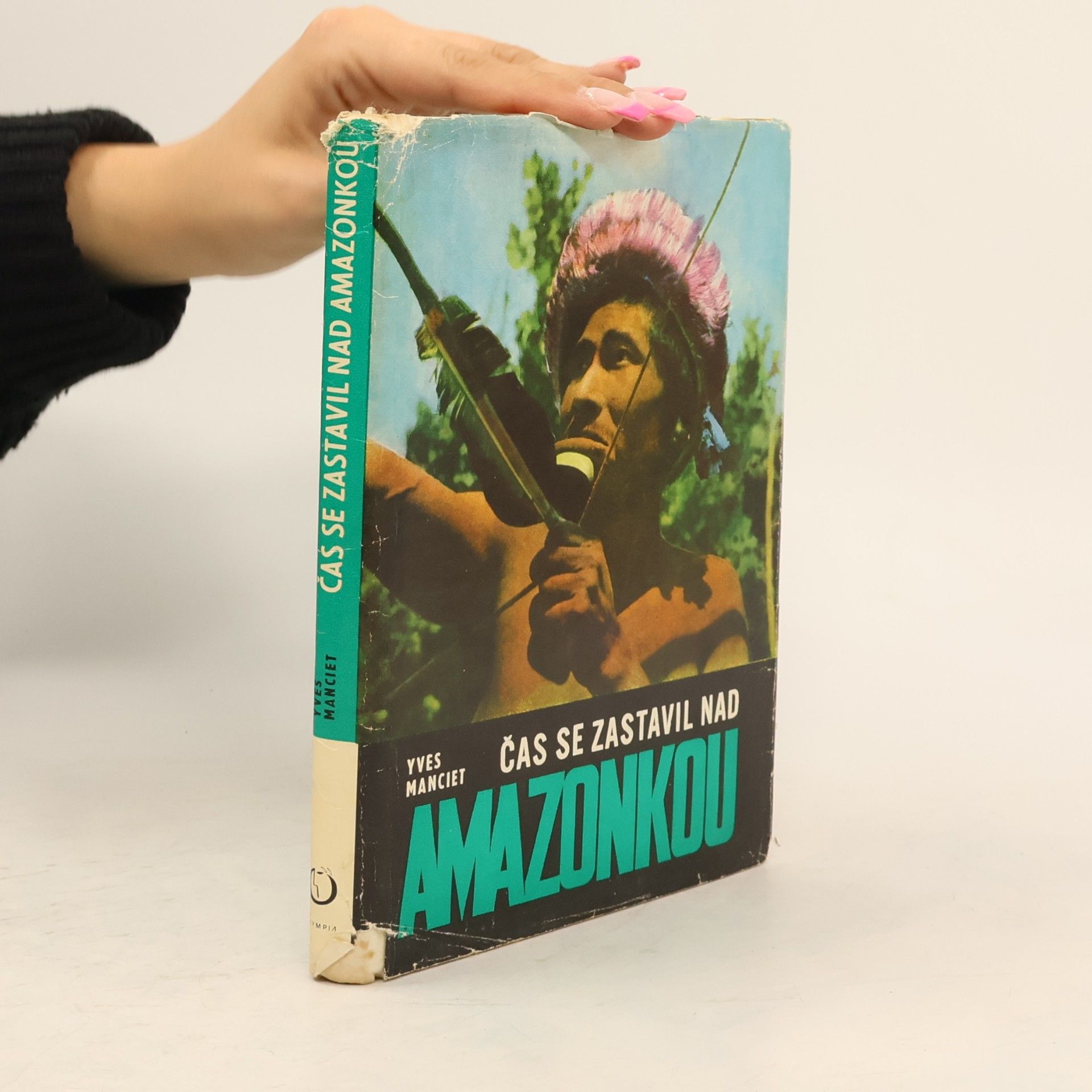Yves Manciet Čas se zastavil nad Amazonkou