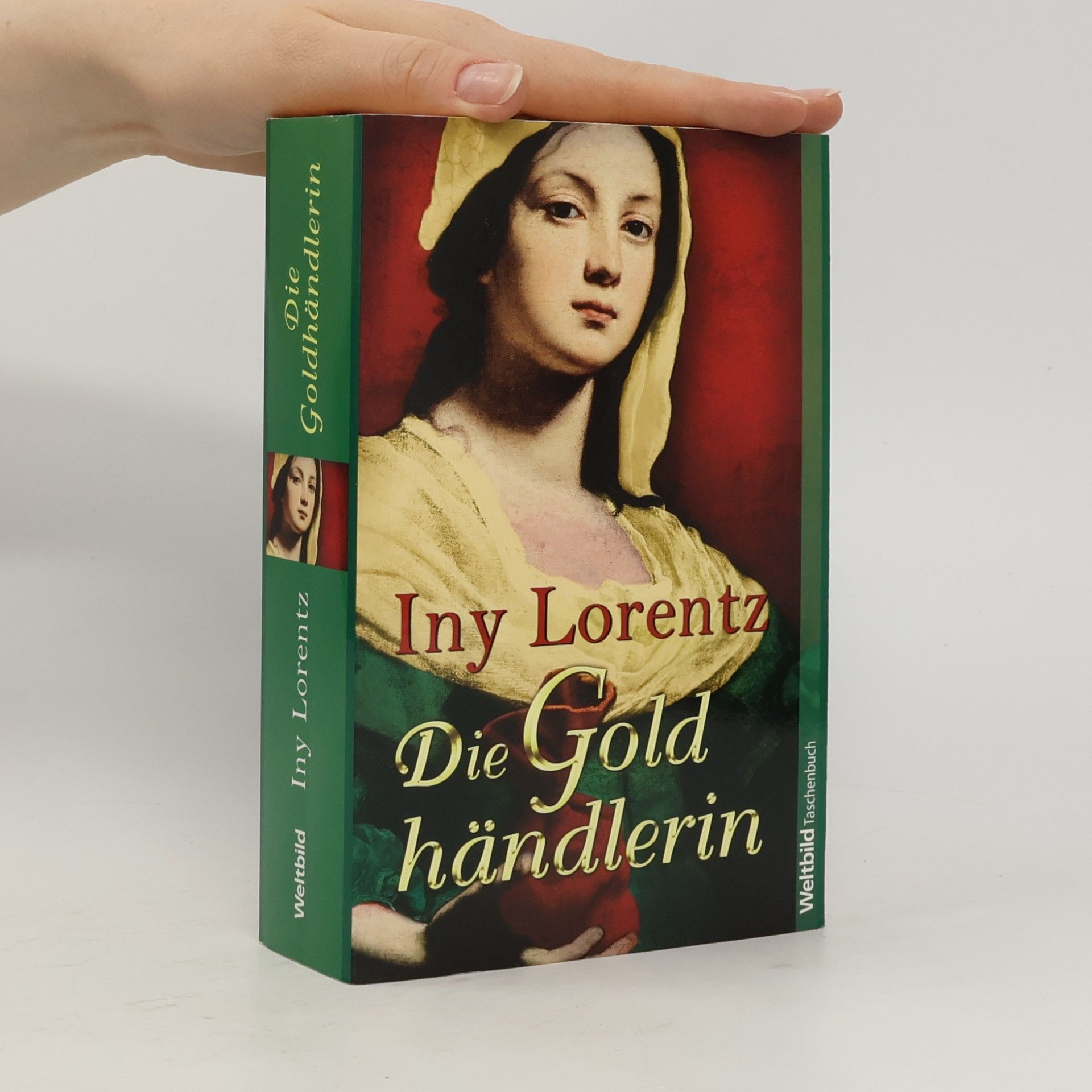 Iny Lorentz Die Goldhändlerin