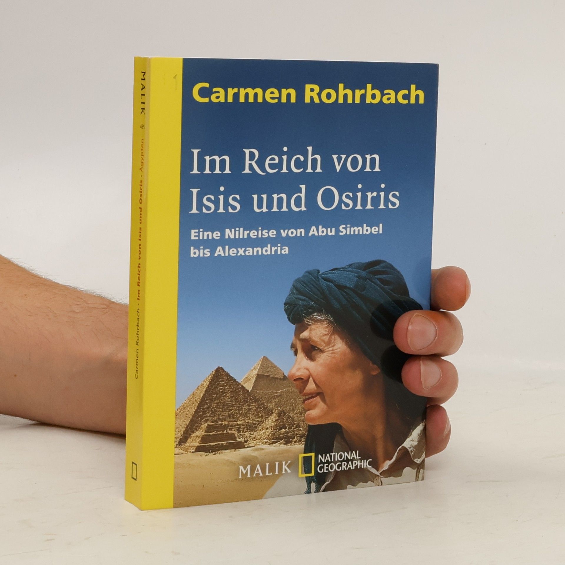 Carmen Rohrbach Im Reich von Isis und Osiris