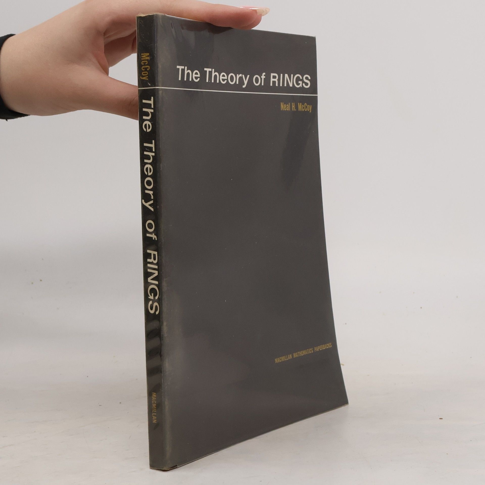 Neal H. McCoy The Theory of Rings