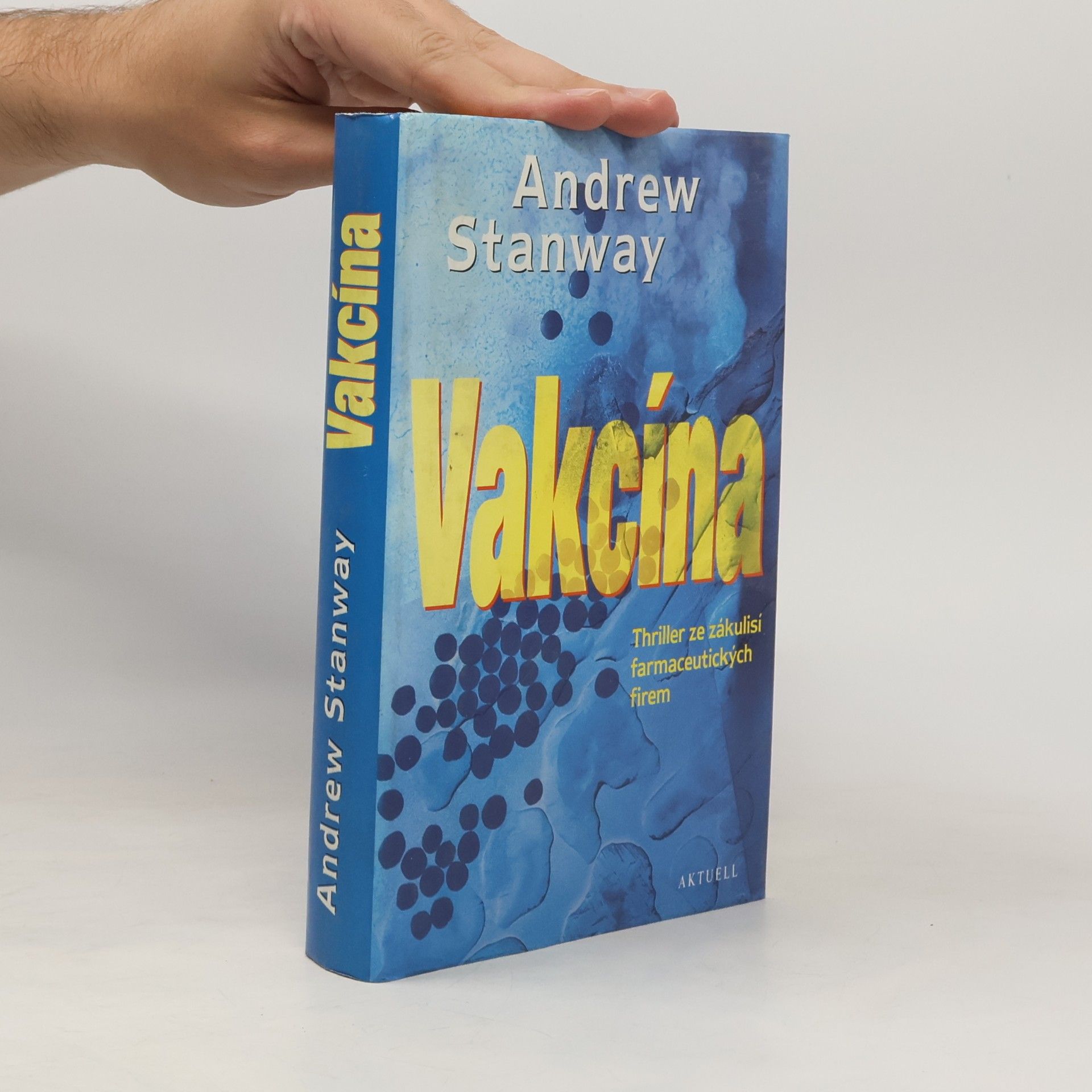 Andrew Stanway Vakcína